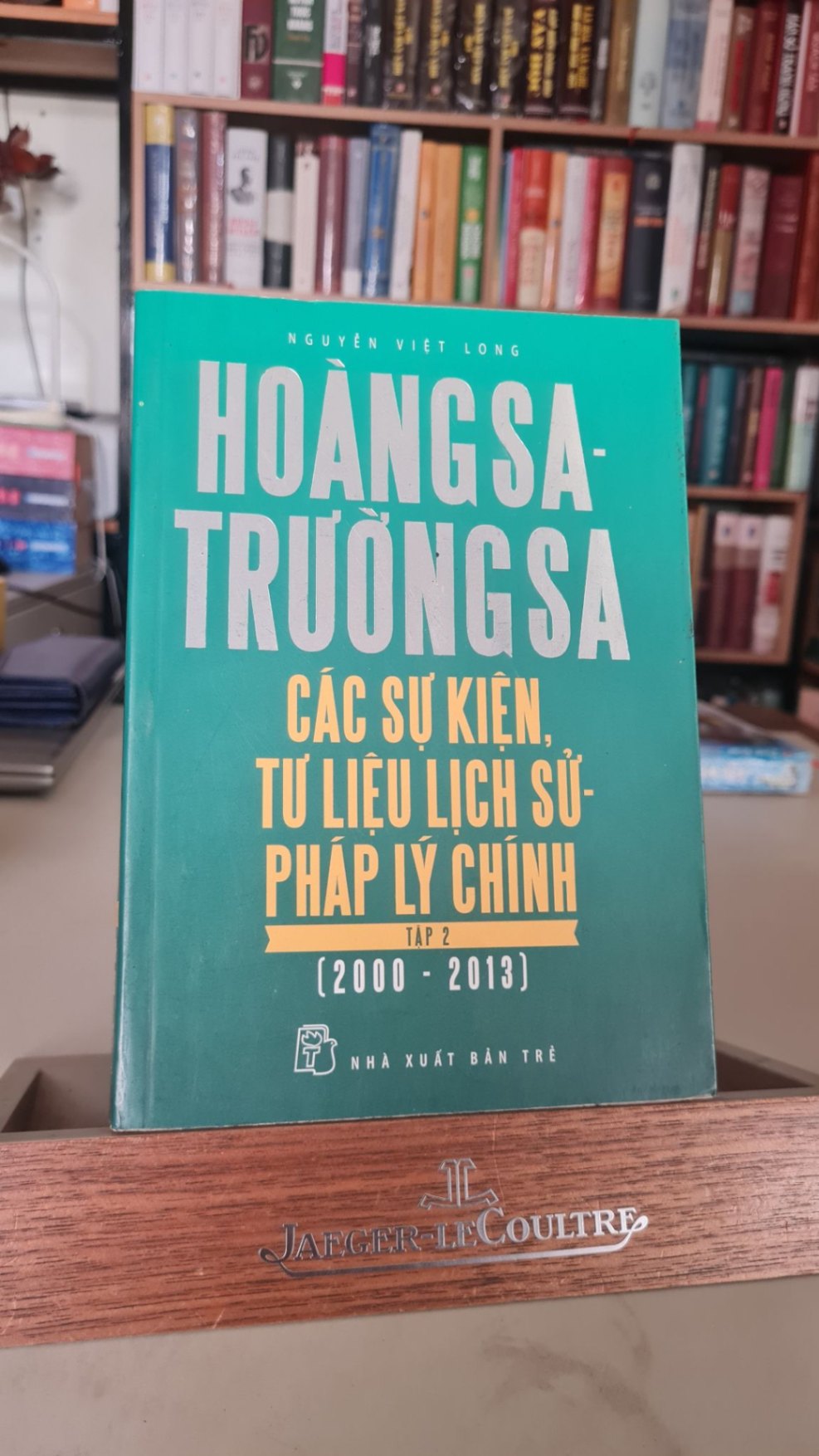 Hoàng Sa Trường Sa các sự kiện tư liệu lịch sử pháp lý chính tập 2 - Nguyễn Việt Long Sách lịch sử - triết học STB0302