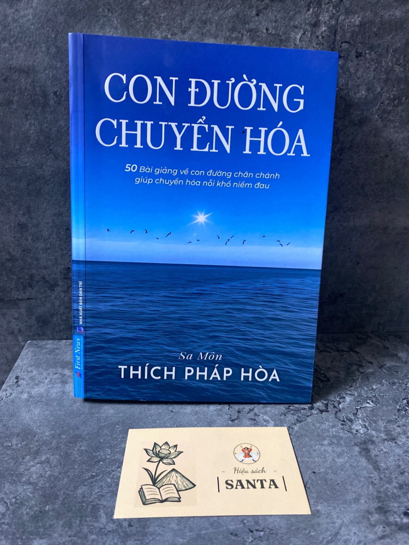 Con đường chuyển hoá- Sa môn Thích Pháp Hoà Sách tôn giáo - tâm linh STB0302