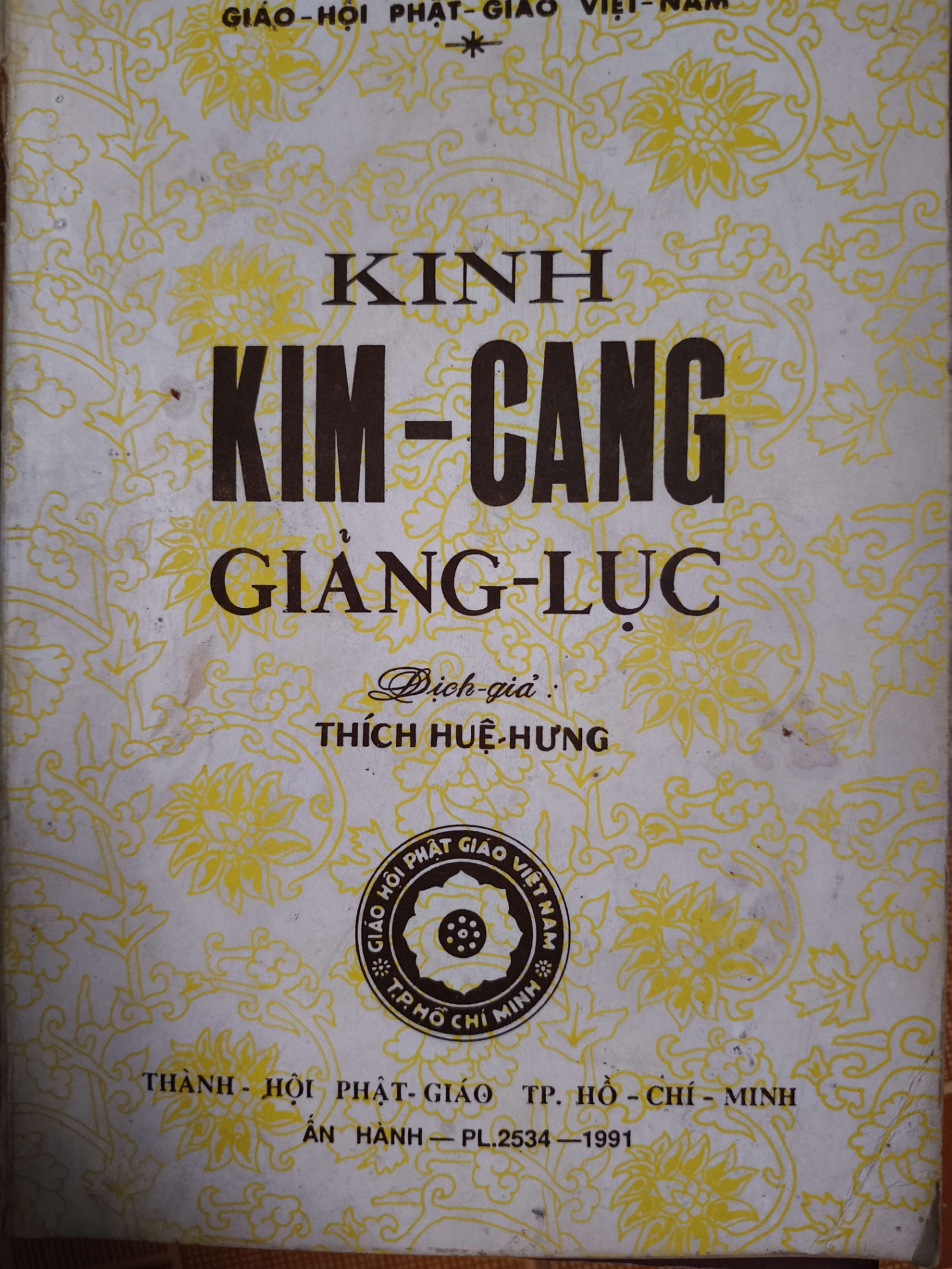 Kinh Kim cang giảng lục - 1991 -131 trang Sách tôn giáo - tâm linh ANTQ3101