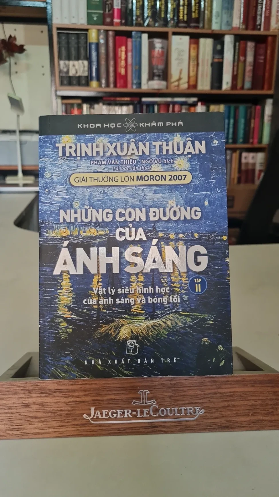 Những con đường của ánh sáng ( tập 2) -Trịnh Xuân Thuận Sách kiến thức tổng hợp STB0302