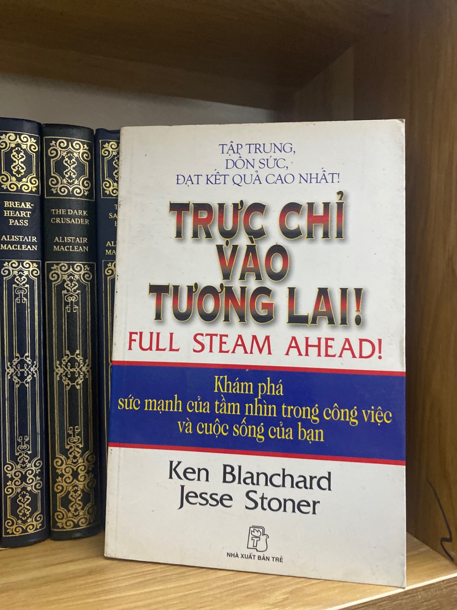 Trực chỉ vào tương lai - Ken Blanchard Sách Danh nhân STB0302
