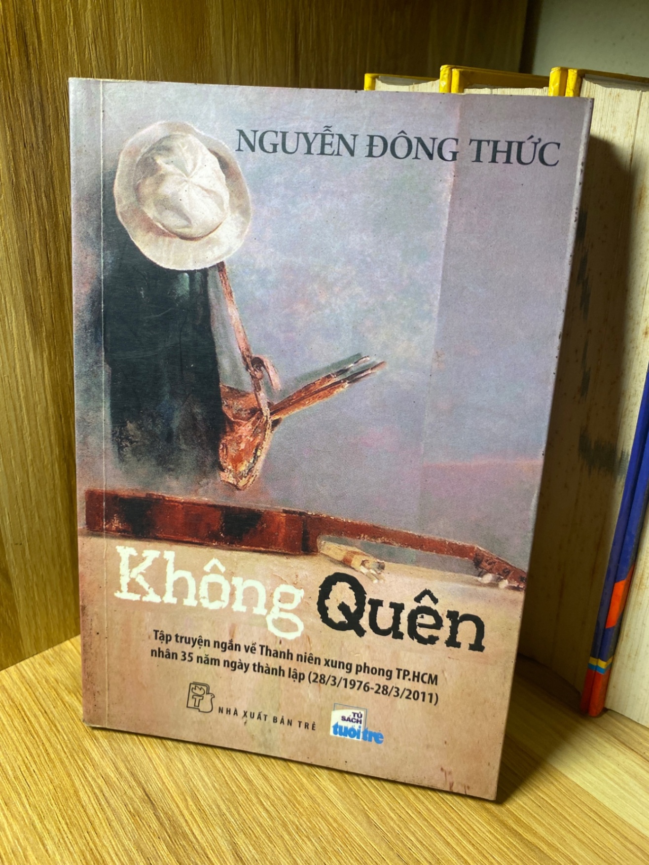 Không Quên - Nguyễn Đông Thức Sách văn học STB0302