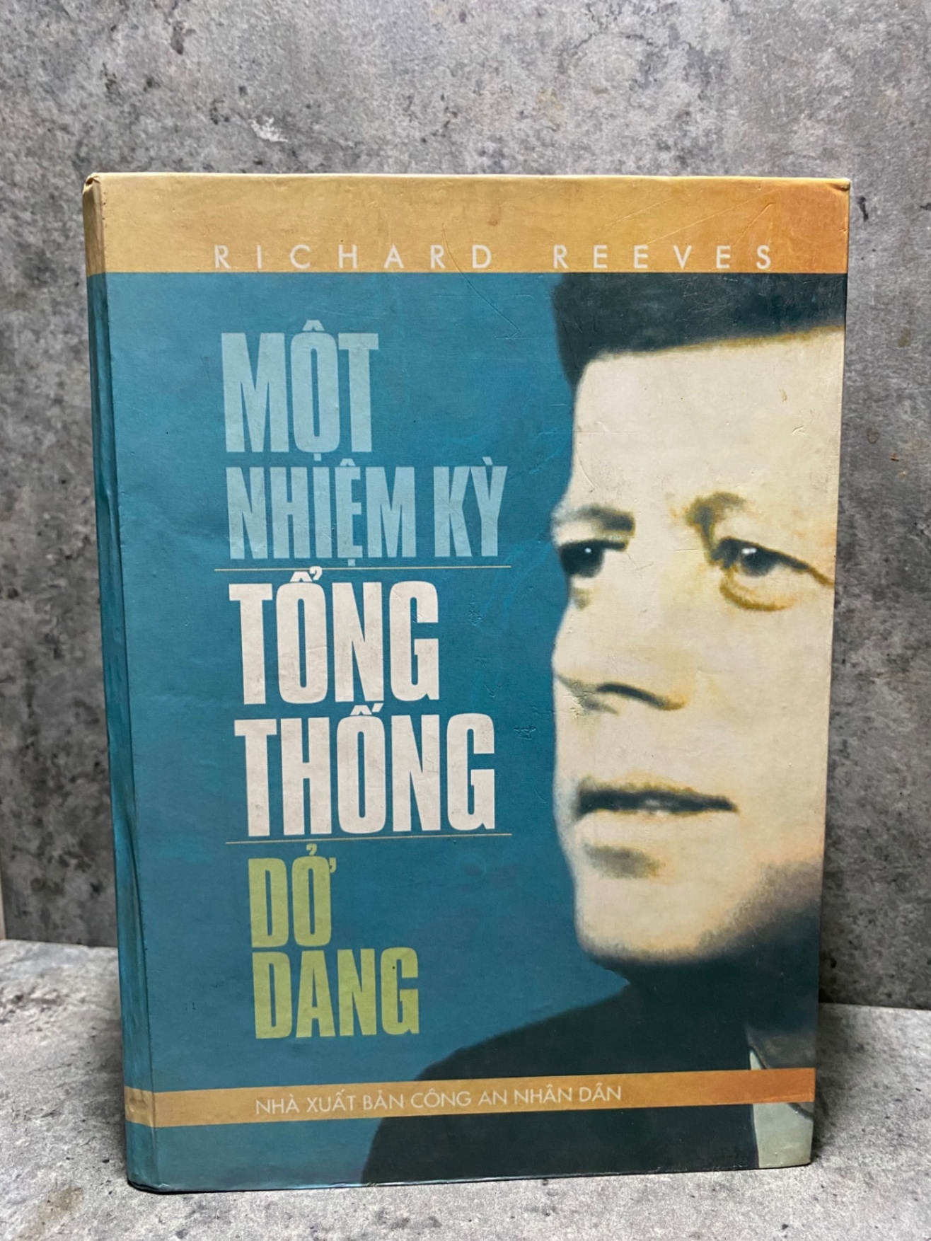Một Nhiệm Kỳ Tổng Thống Dở Dang - Richard Reeves Sách lịch sử - triết học STB0302