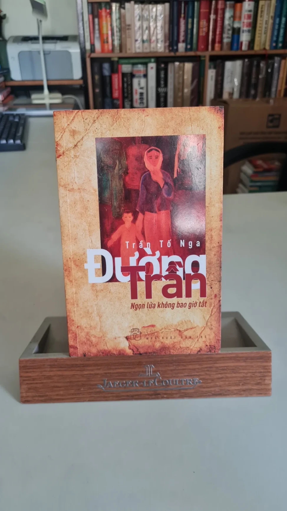 Đường trần ngọn lửa không bao giờ tắt - Trần Tố Nga Sách lịch sử - triết học STB0302