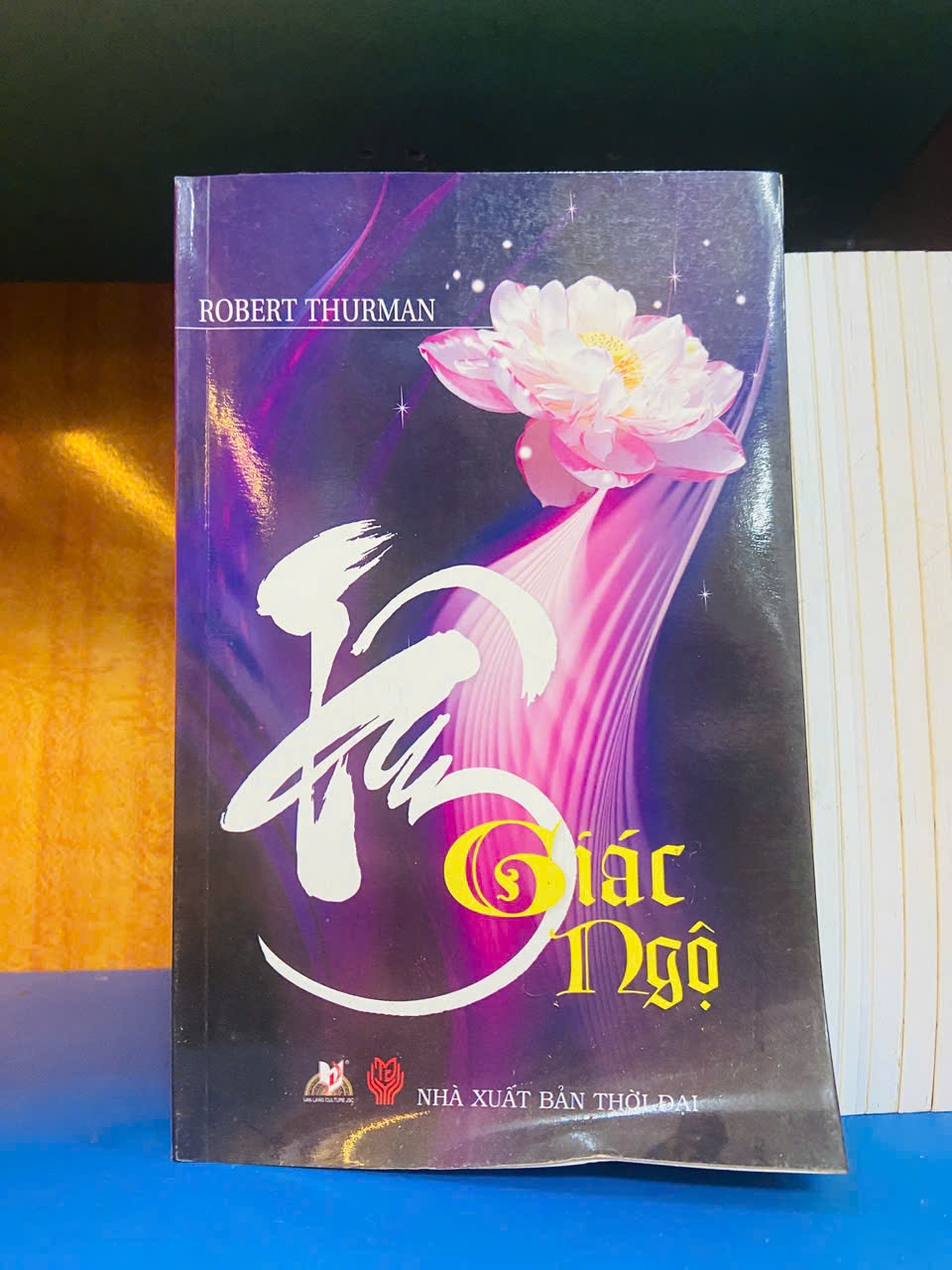 Tâm giác ngộ / Robert Thurman Sách tôn giáo - tâm linh VAVO3101