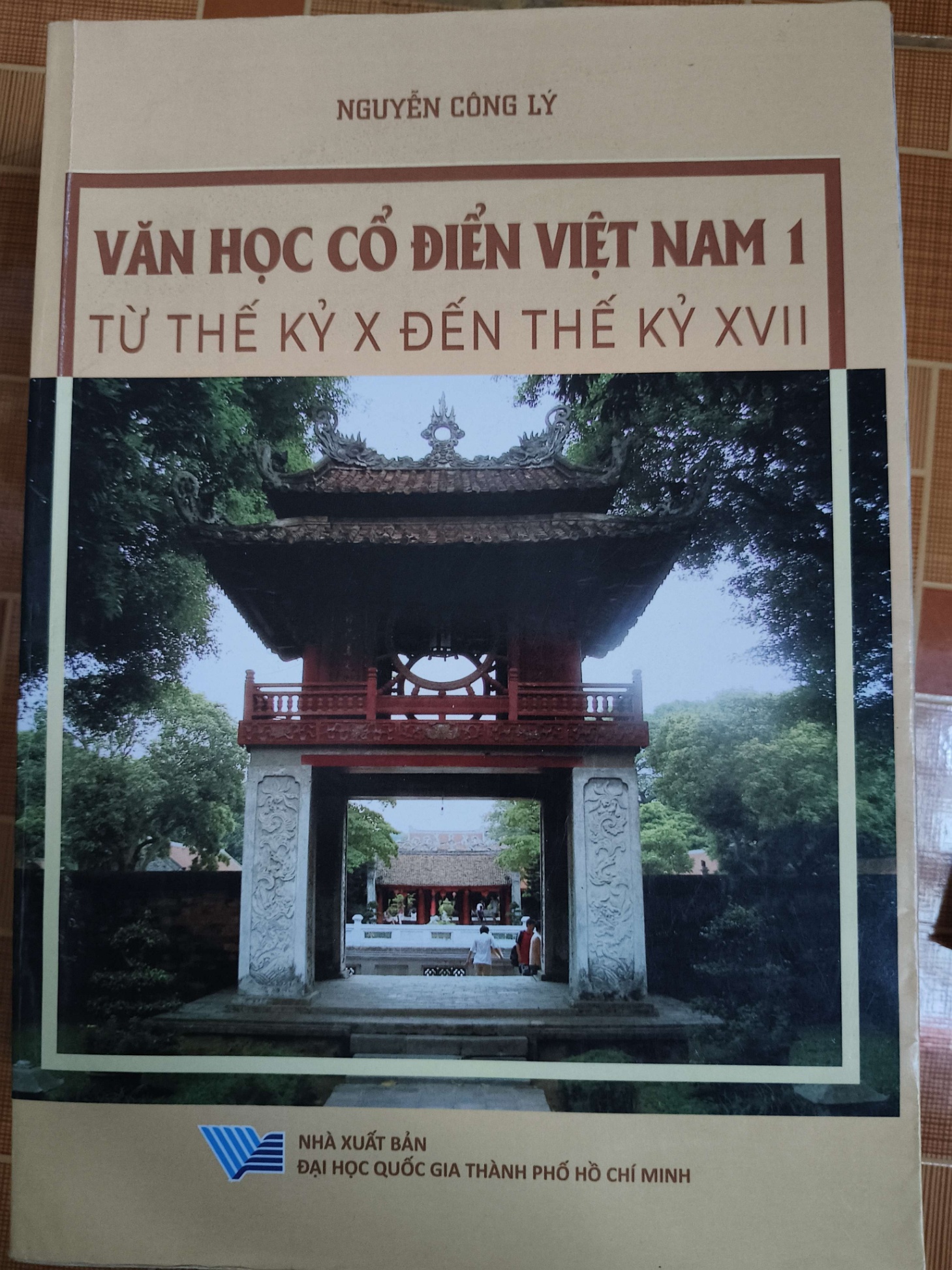 Văn học cổ điển Việt Nam từ thế kỷ X - XVII - 2024 - 736 trang Sách tôn giáo - tâm linh ANTQ3101