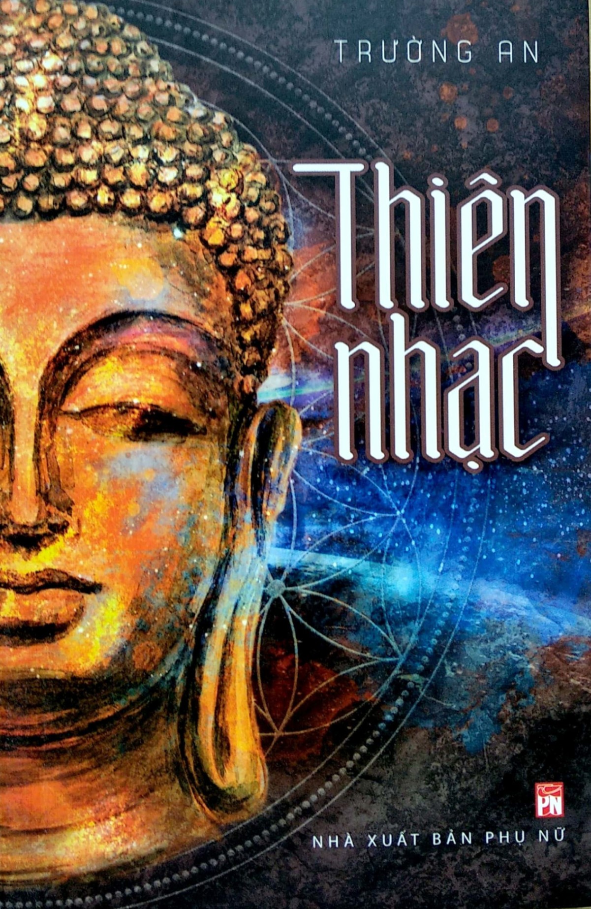 Thiên Nhạc - Trường An Sách văn học STB0302