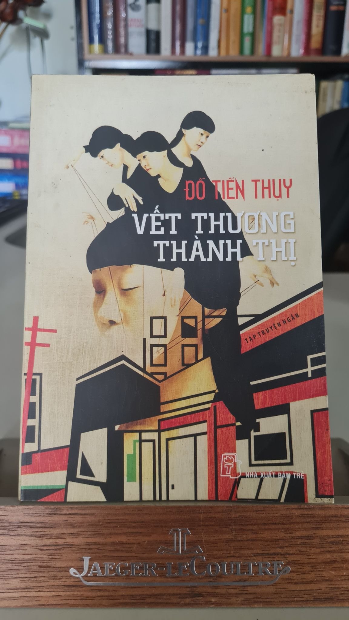Vết thương thành thị - Đỗ Tiến Thụy Sách văn học STB0302