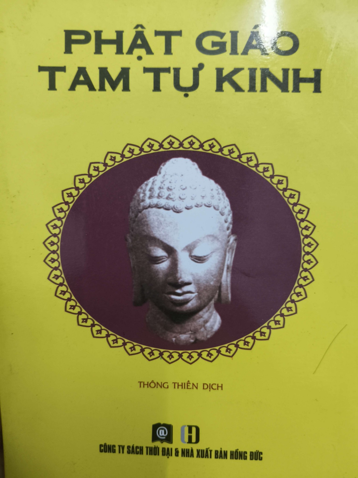 Phật giáo tam tự kinh - 2011 - 186 trang Sách tôn giáo - tâm linh ANTQ3101