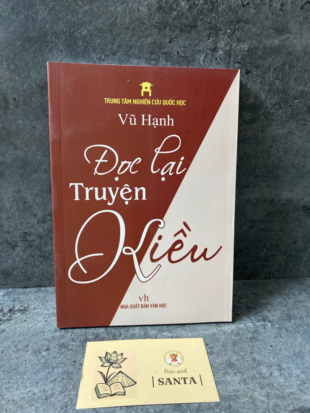 Đọc lại truyện Kiều- Vũ Hạnh Sách văn học STB0302
