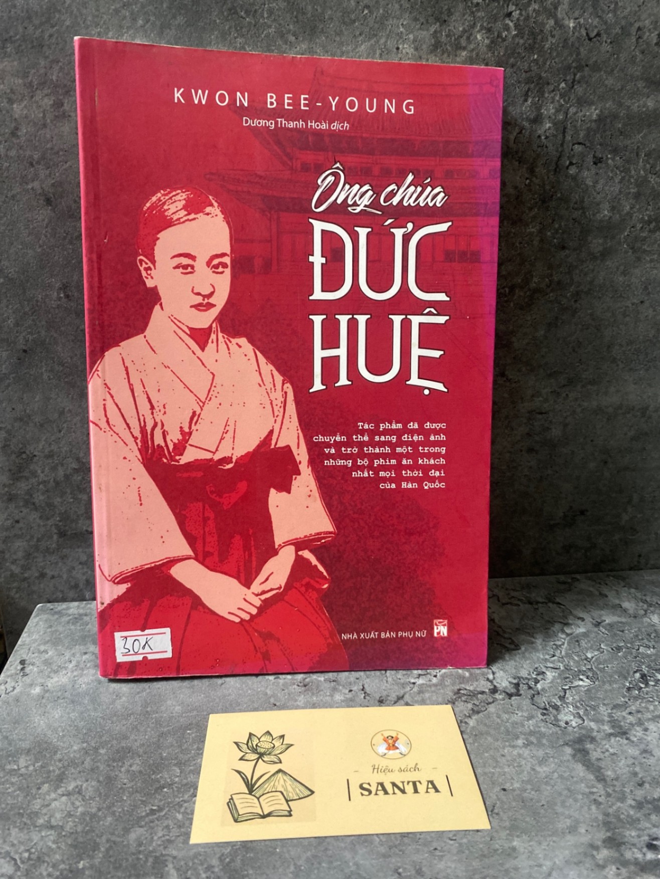 Ông chúa Đức Huệ- Kwon bee Young Sách văn học STB0302