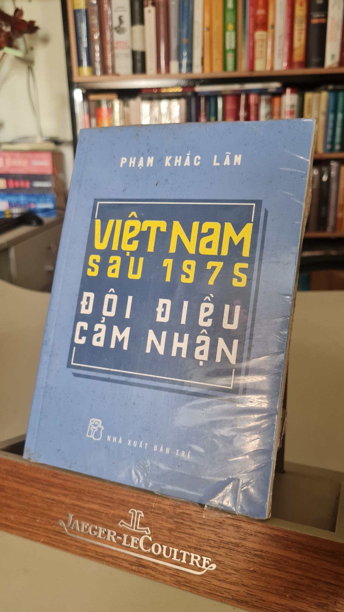 Việt Nam sau 1975 đôi điều cảm nhận - Phạm Khắc Lãm Sách lịch sử - triết học STB0302