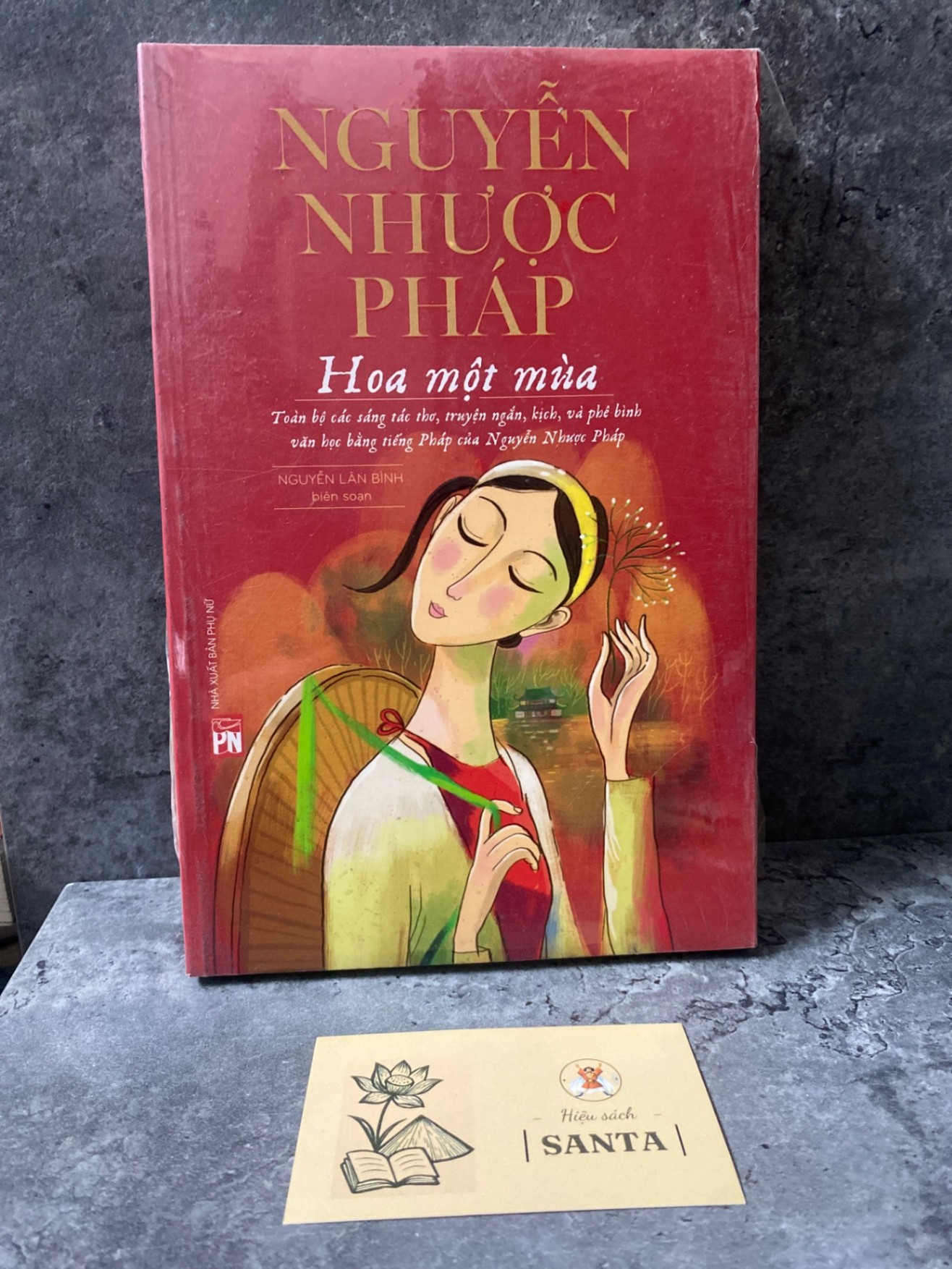 Nguyễn Nhược Pháp- Hoa một mùa Sách văn học STB0302
