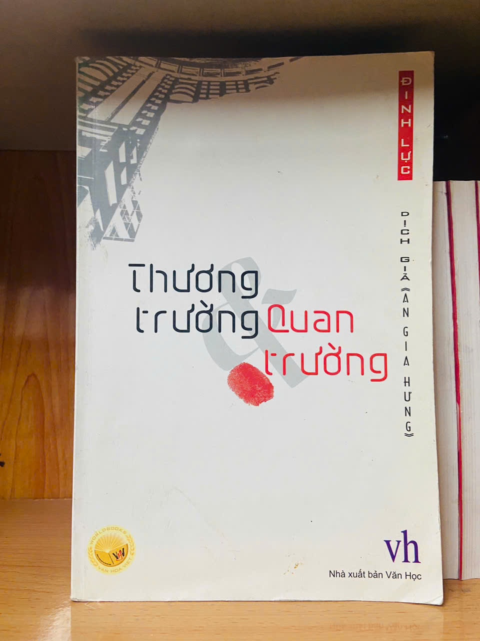 Thương trường & Quan trường / Đinh Lực Sách văn học VAVO3101