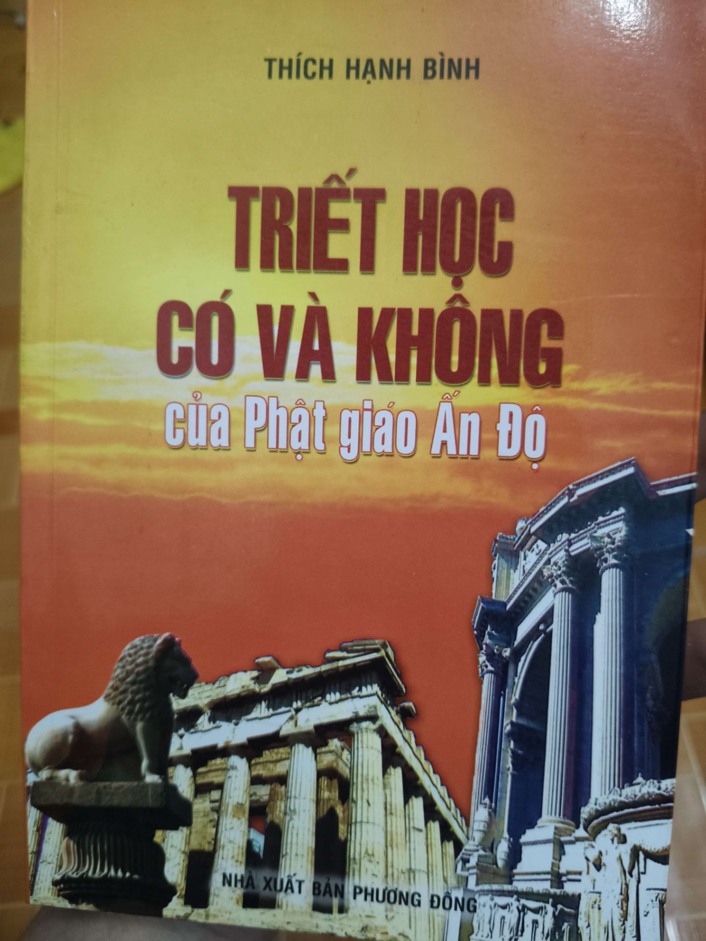 Triết học có và không của Phật giáo Ấn Độ - 2008 - 223 trang Sách tôn giáo - tâm linh ANTQ3101