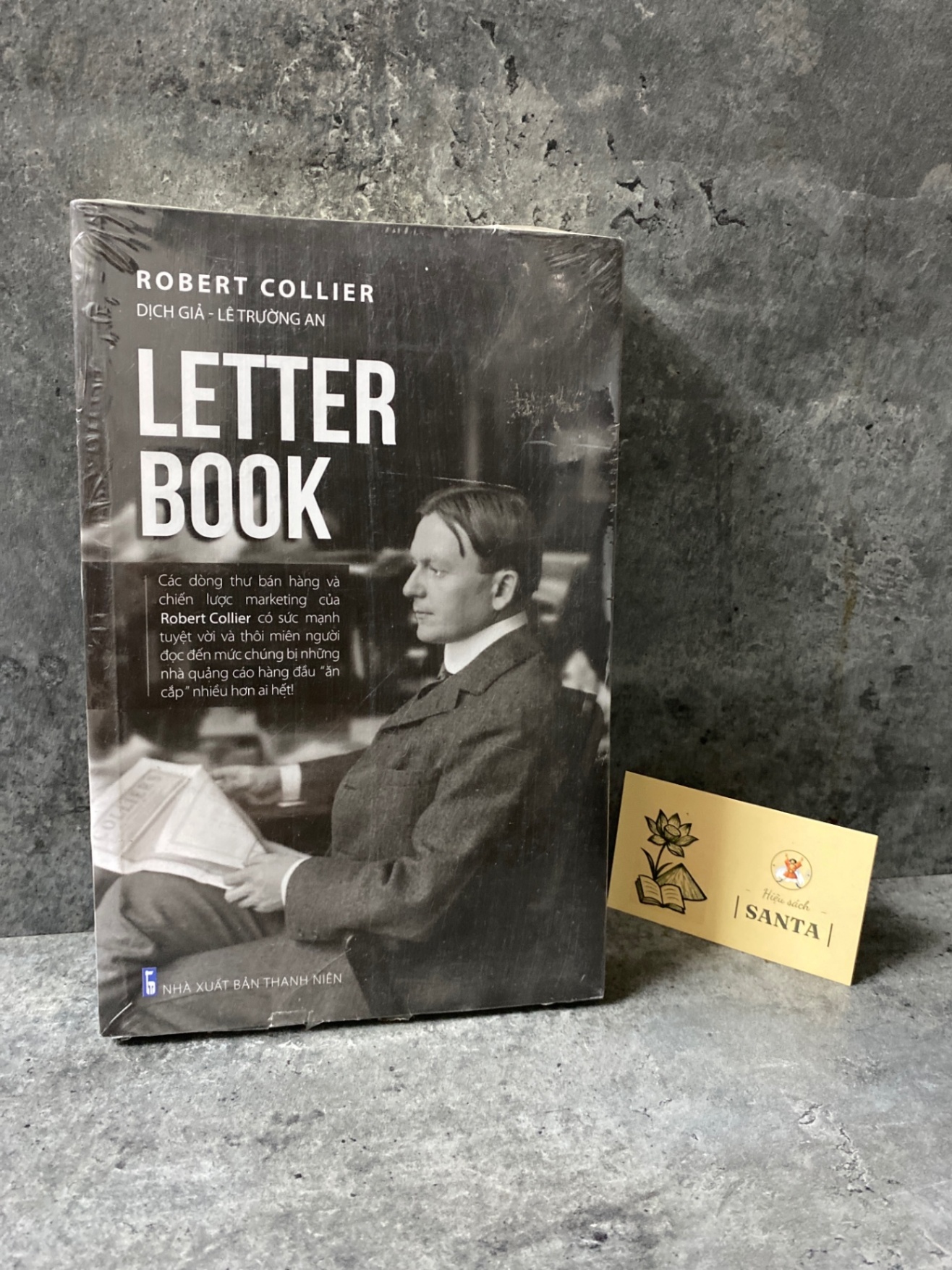 Letter book- Robert Collier- dịch giả Lê Trường An- Sách mới 100% Kinh doanh - Marketing STB0302