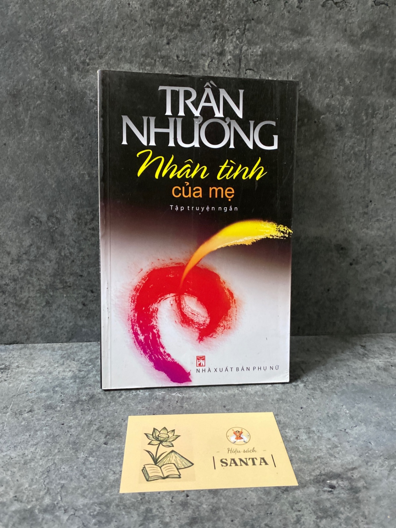 Nhân tình của mẹ- Trần Nhương Sách văn học STB0302