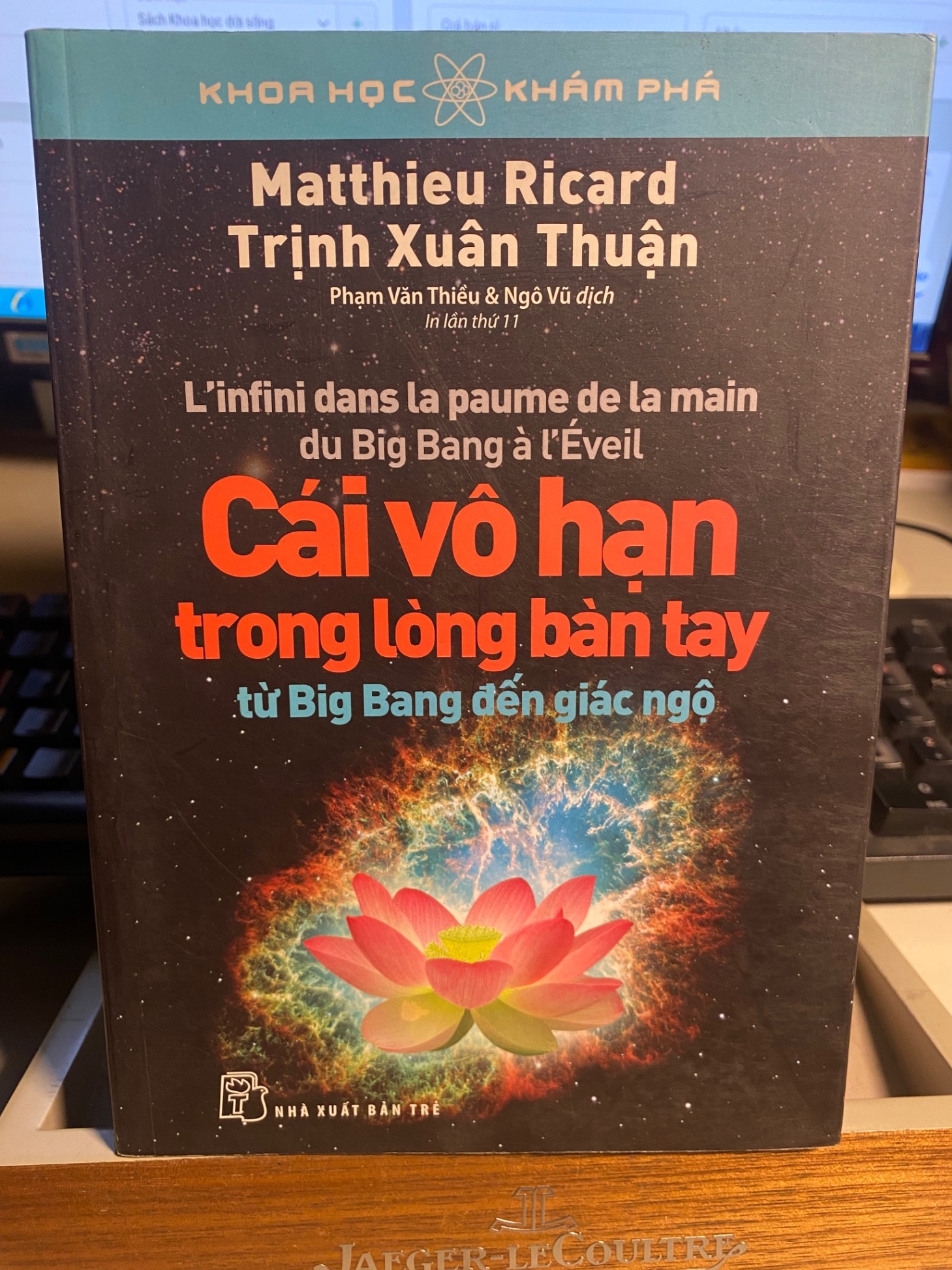 Cái vô hạn trong lòng bàn tay từ Big Bang đến giác ngộ - Trịnh Xuân Thuận Sách kiến thức tổng hợp STB0302