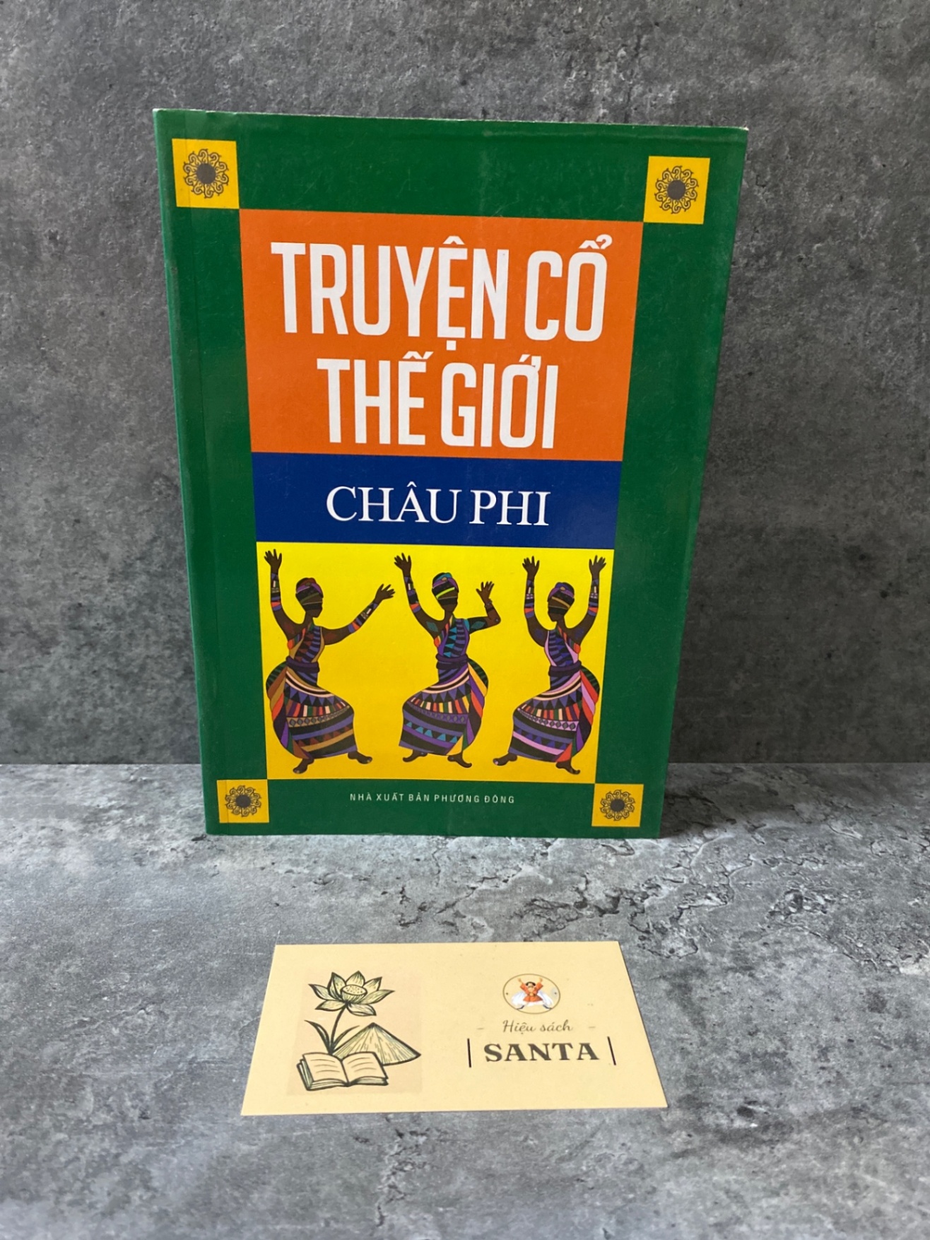 Truyện cổ thế giới Châu Phi- sách lưu kho mới 85-90% Sách văn học STB0302