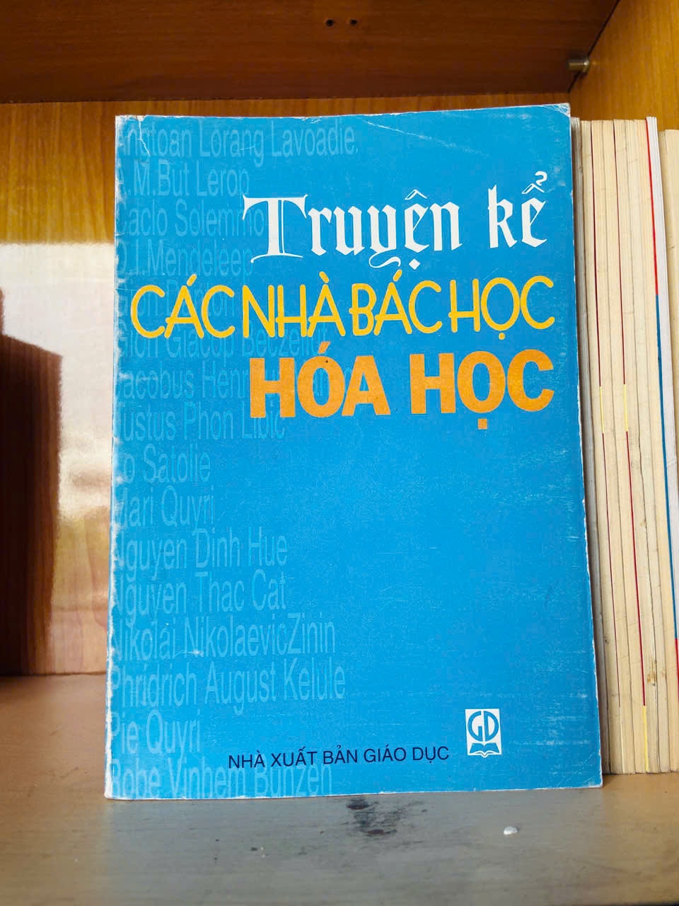 Truyện kể các nhà Bác học Hóa Học Sách giáo khoa - giáo trình VAVO3101