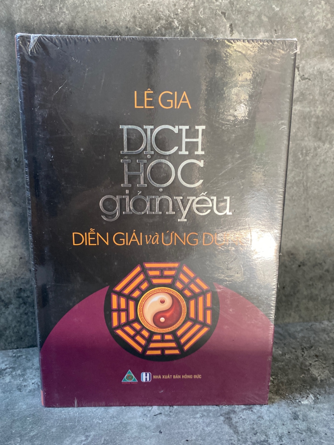 Dịch Học Giản Yếu diễn giải và ứng dụng- Lê Gia (Mới 100%) Sách tôn giáo - tâm linh STB0302