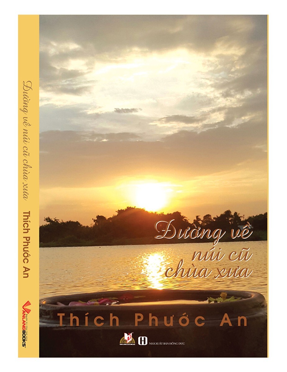 Đường về núi cũ chùa xưa - Thích Phước An Sách tôn giáo - tâm linh STB0302