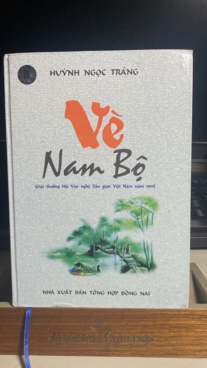 Vè Nam Bộ - Huỳnh Ngọc Trảng Sách văn học STB0302