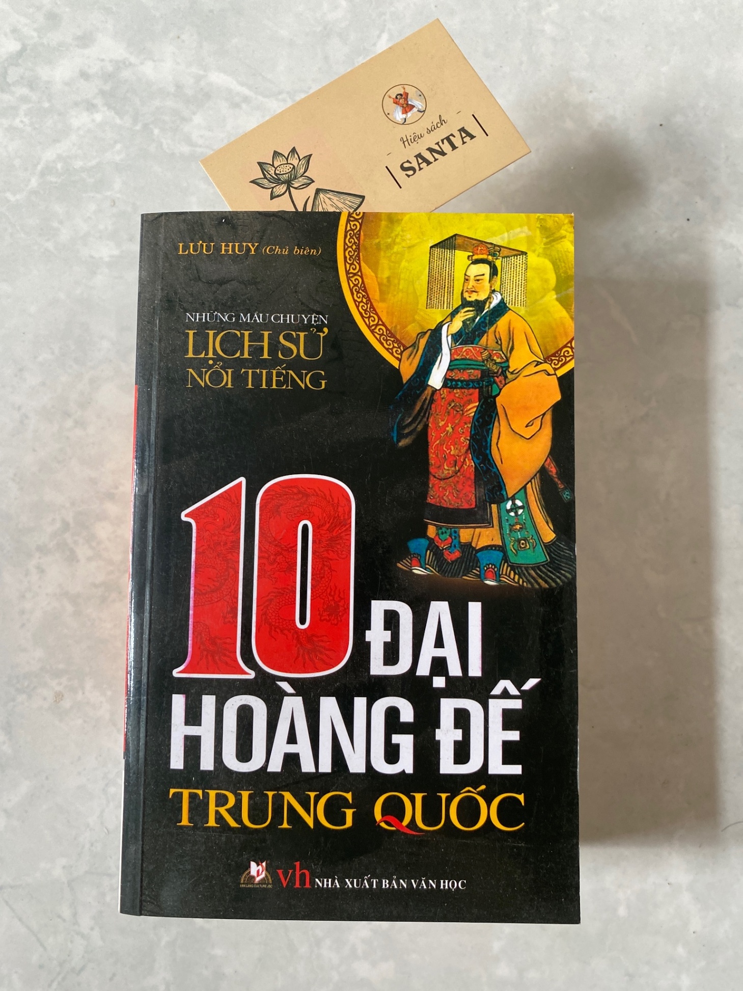 10 Đại hoàng đế Trung Quốc Sách lịch sử - triết học STB0302