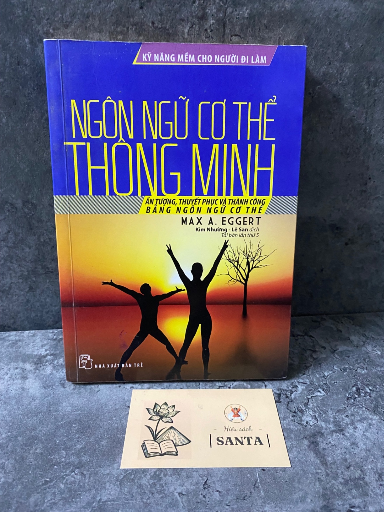 Ngôn ngữ cơ thể thông minh-Max A Eggerr- sách lưu kho,giấy xốp có ố Sách kỹ năng STB0302