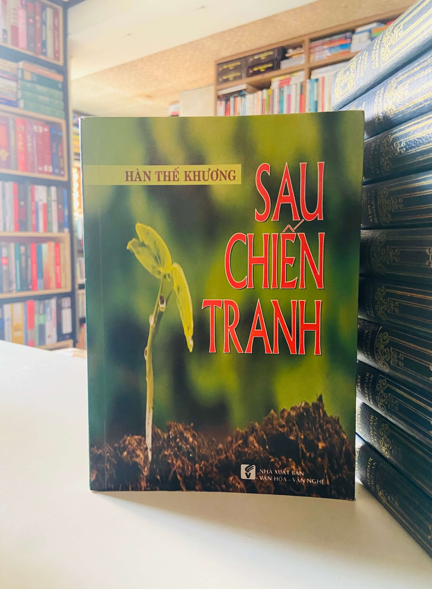 Sau chiến tranh - Hàn Thế Khương Sách văn học STB0302