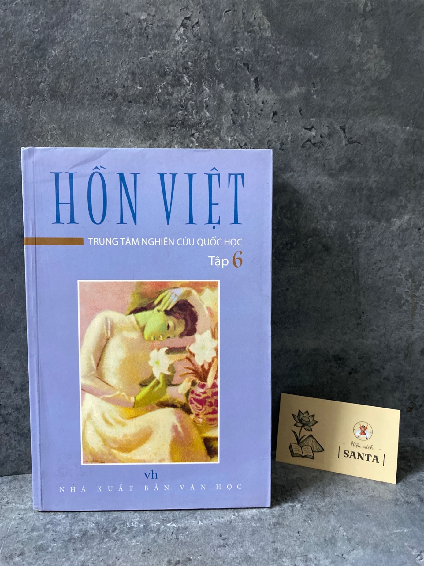 Hồn Việt tập 6- Trung tâm nghiên cứu Quốc Học Sách văn học STB0302
