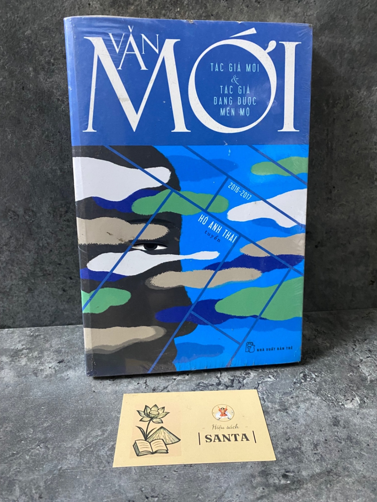 Văn mới 2016-2017 Hồ Anh Thái Tuyển- sách lưu kho còn seal,giấy xốp có ố nhẹ Sách văn học STB0302