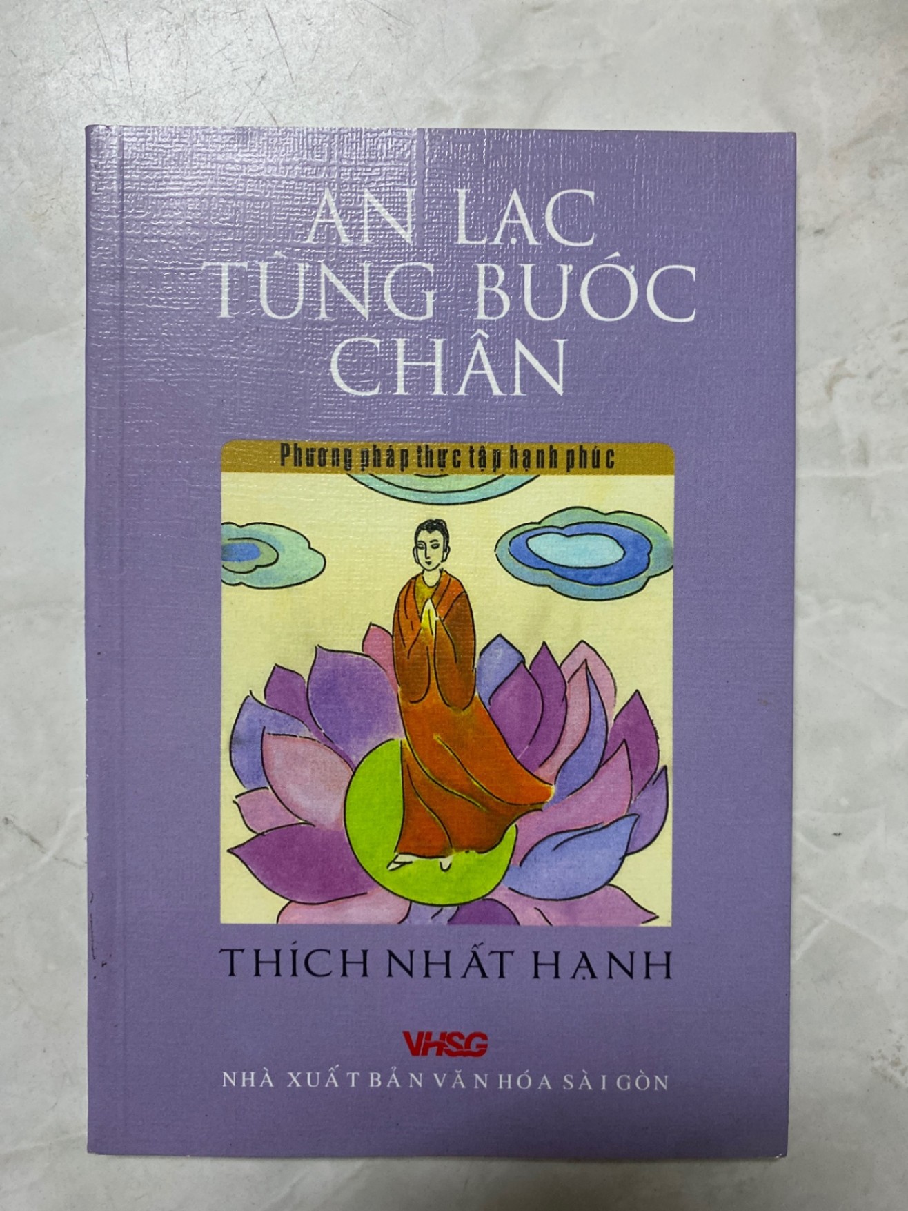 An lạc từng bước chân- Thích Nhất Hạnh Sách tôn giáo - tâm linh STB0302