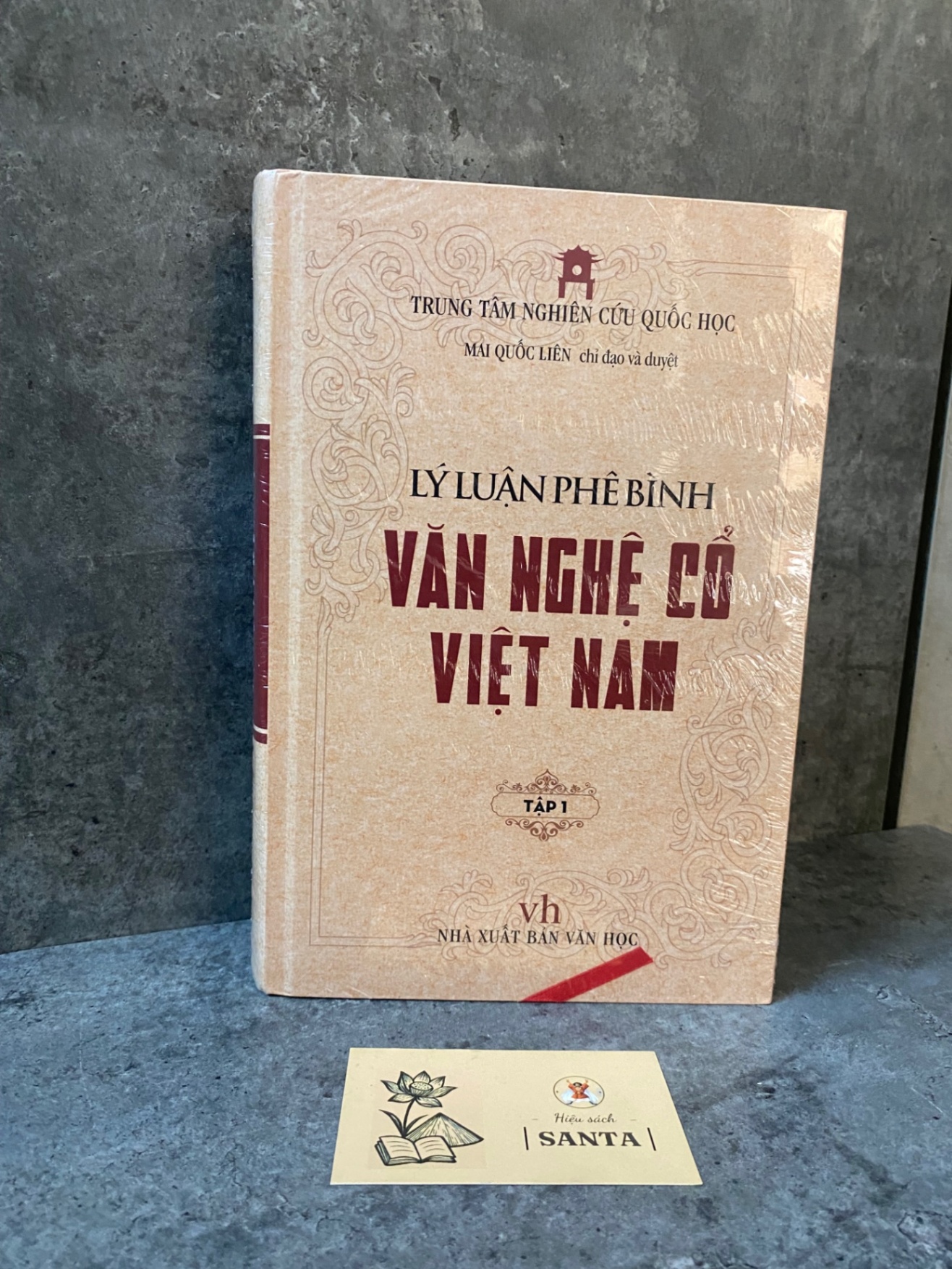 Lý Luận phê bình văn nghệ cổ Việt Nam- Mai Quốc Liên (bìa cứng,sách mới) Sách văn học STB0302