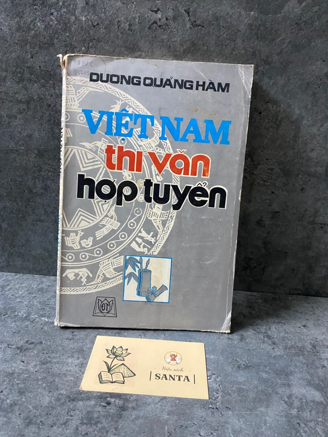 Việt Nam thi văn hợp tuyển- Dương Quảng Hàm Sách văn học STB0302