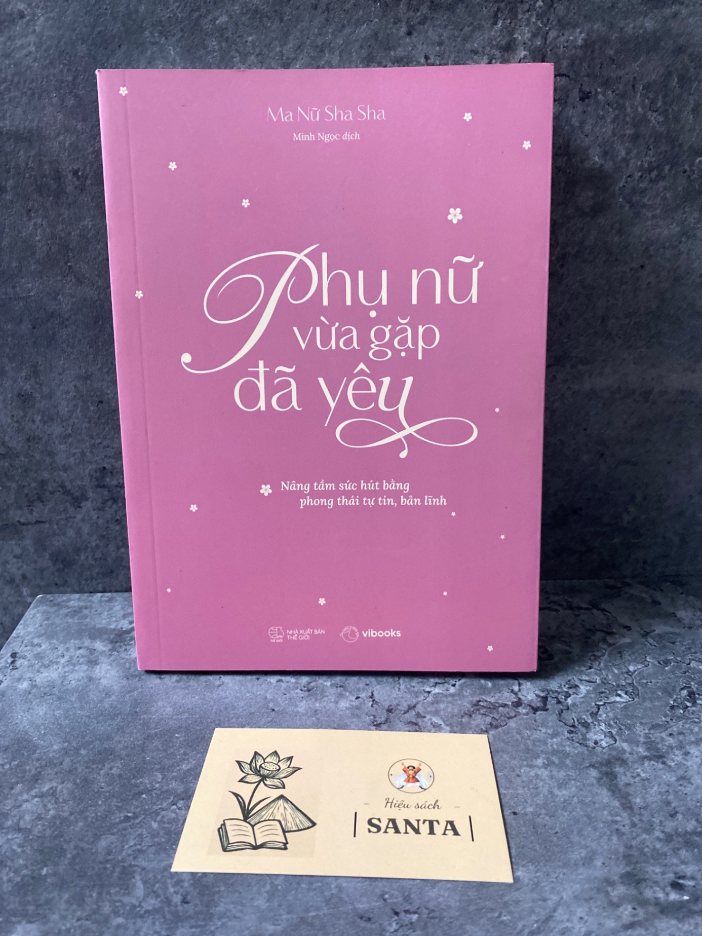 Phụ nữ vừa gặp đã yêu- Ma nữ Sha Sha Sách kỹ năng STB0302