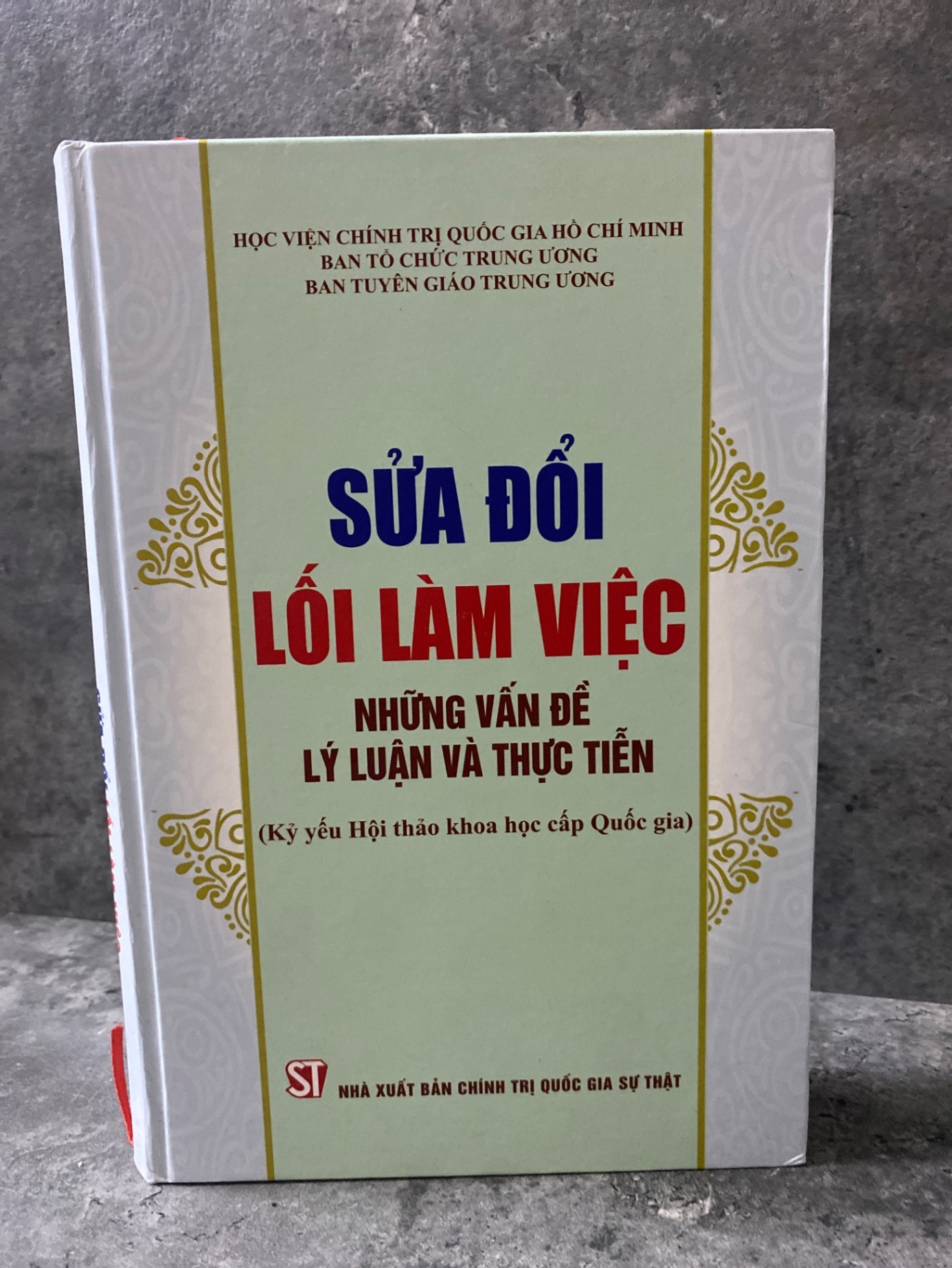 Sửa Đổi Lối Làm Việc những vấn đề lý luận và thực tiễn (Bìa cứng) - Mới 98% Sách lịch sử - triết học STB0302