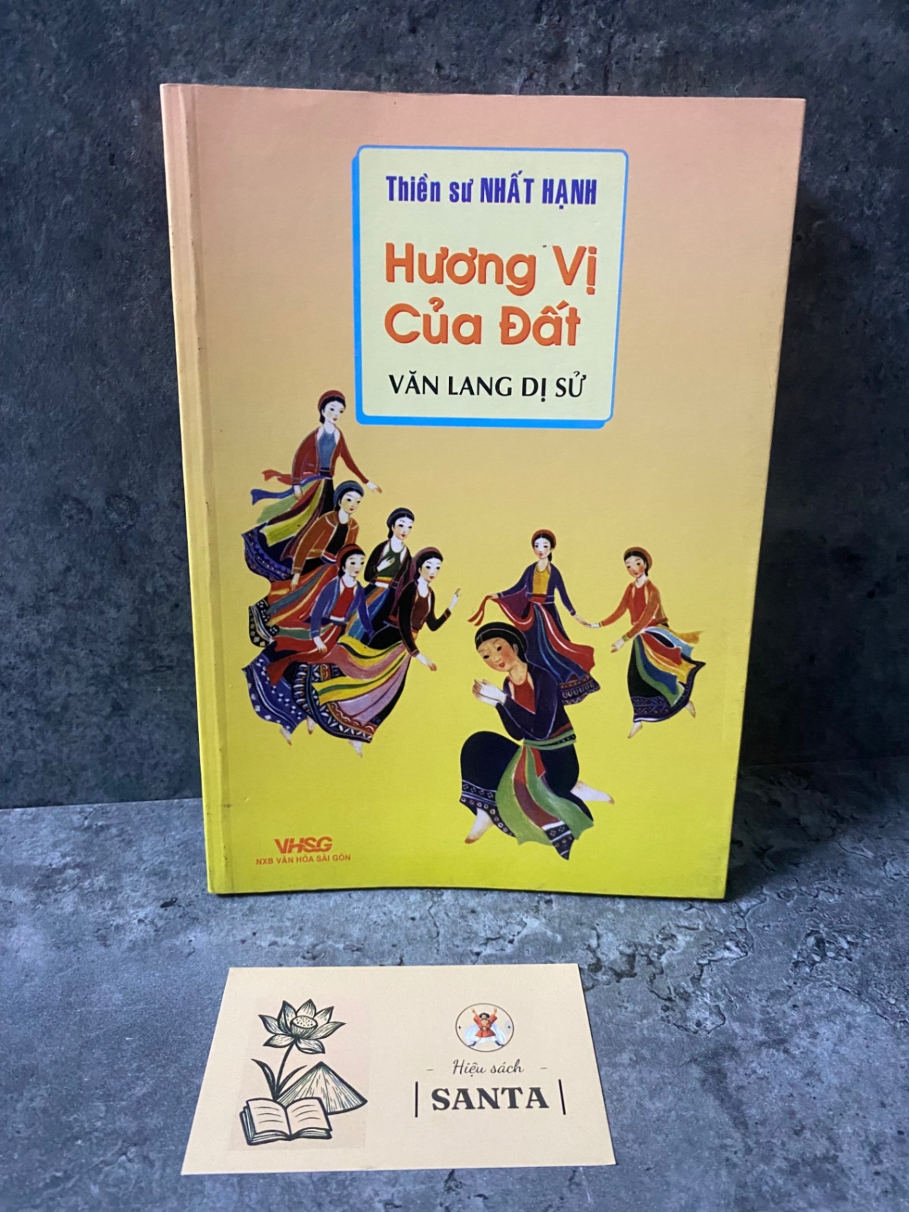 Hương vị của đất (văn lang dị sử)- Thiền sư Thích Nhất Hạnh Sách tôn giáo - tâm linh STB0302