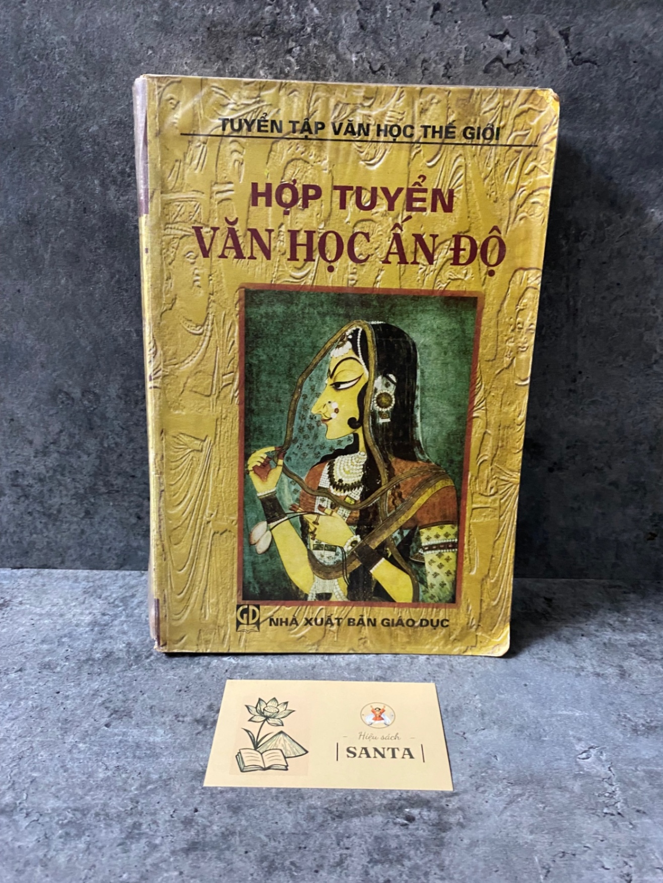 Hợp tuyển văn học Ấn Độ (sách qua sử dụng, độ mới 75%) Sách văn học STB0302