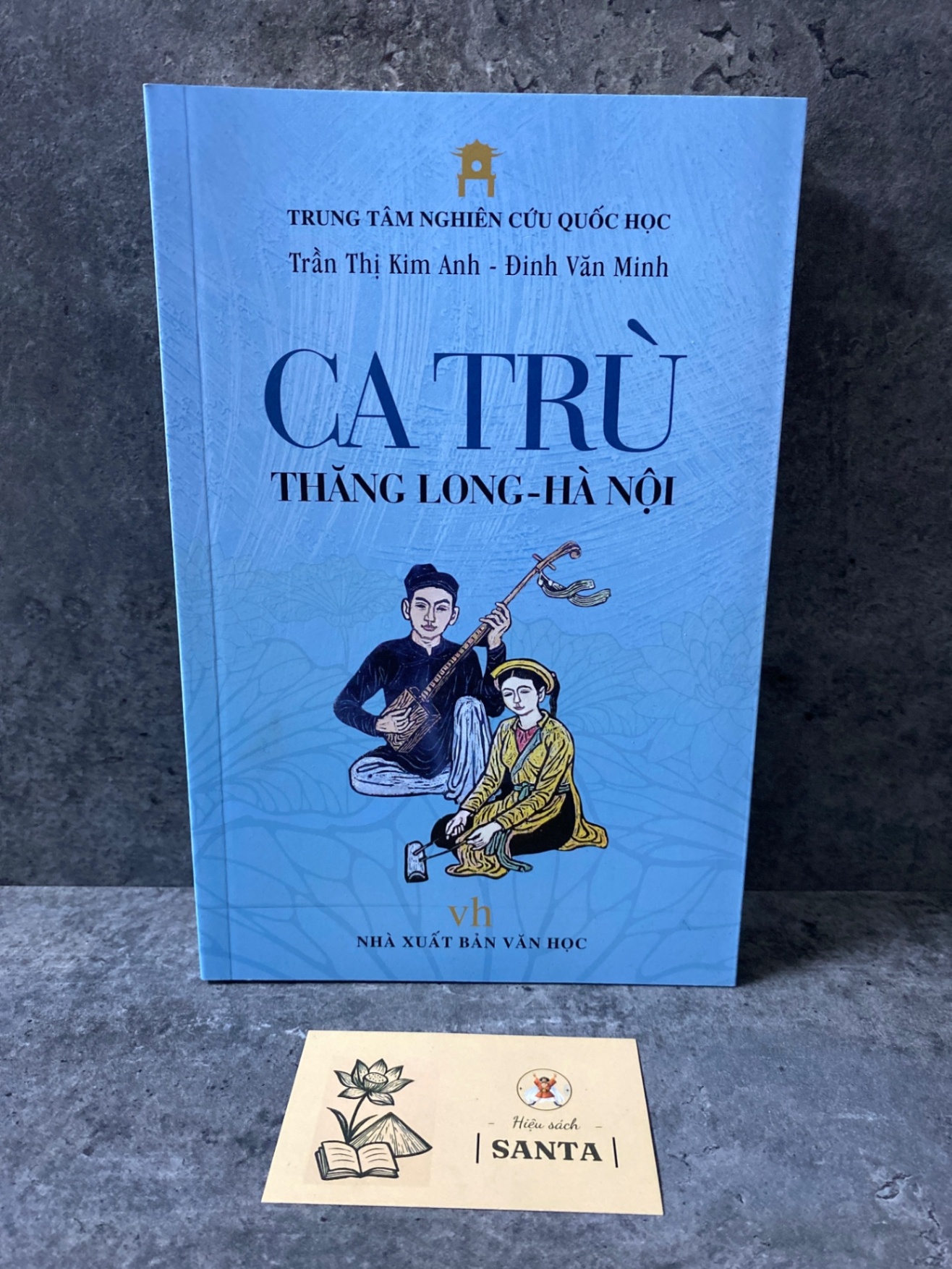Ca trù Thăng Long- Hà Nội (mới 98%) Sách chuyên khảo, khảo cứu STB0302