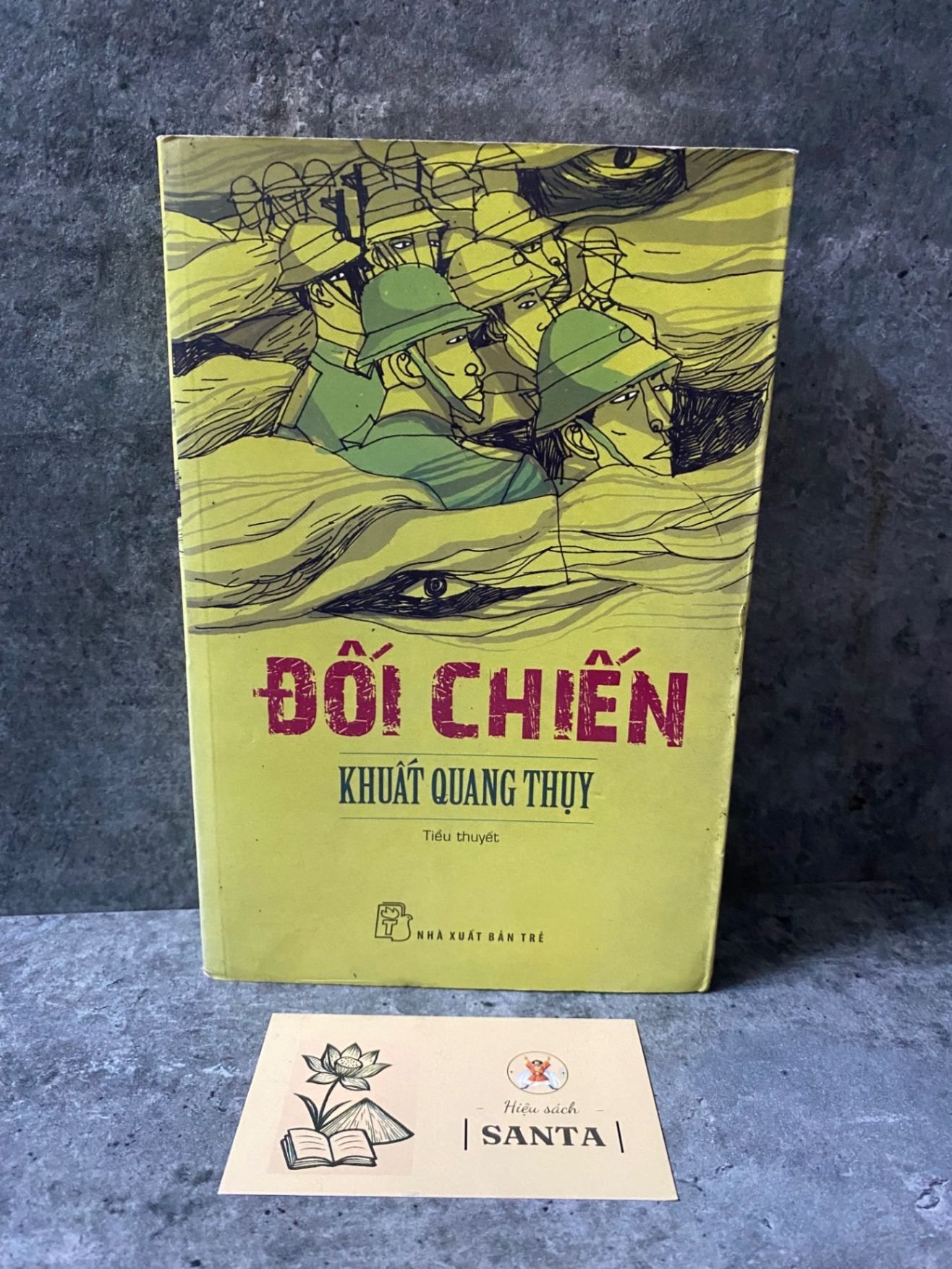 Đối chiến- Khuất Quang Thuỵ- sách lưu kho chưa qua sd,giấy xốp có ố Sách văn học STB0302