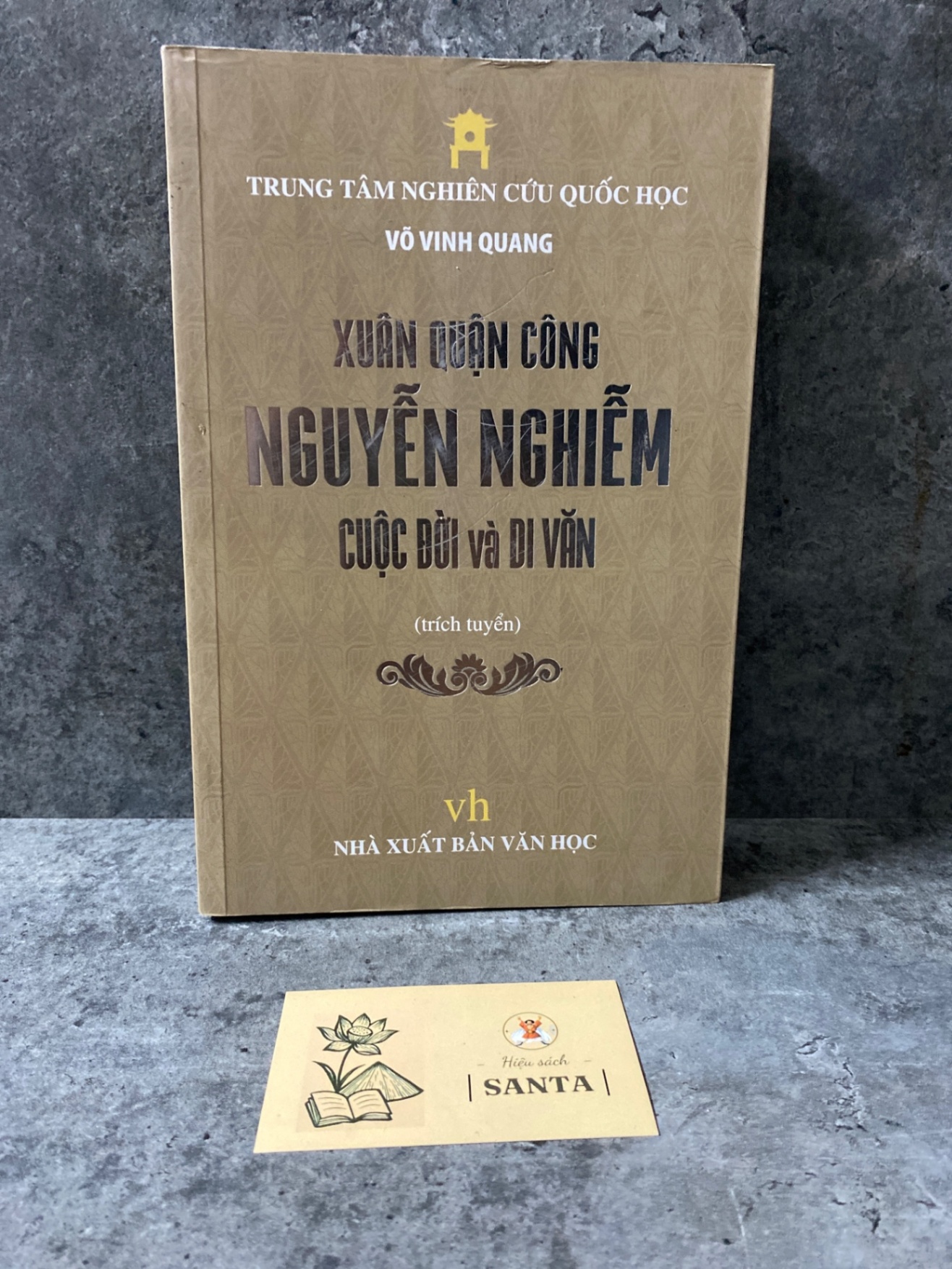 Xuân Quận Công Nguyễn Nghiễm cuộc đời và di văn- sách mới 97% Sách Danh nhân STB0302