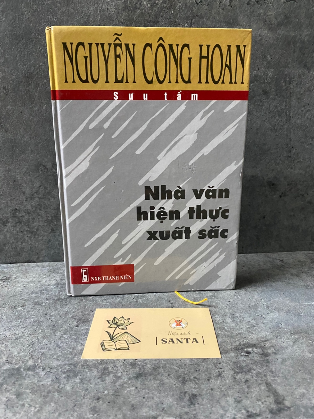 Nhà văn hiện thực xuất sắc- Nguyễn Công Hoan sưu tầm - bìa cứng,mới 95% Sách văn học STB0302
