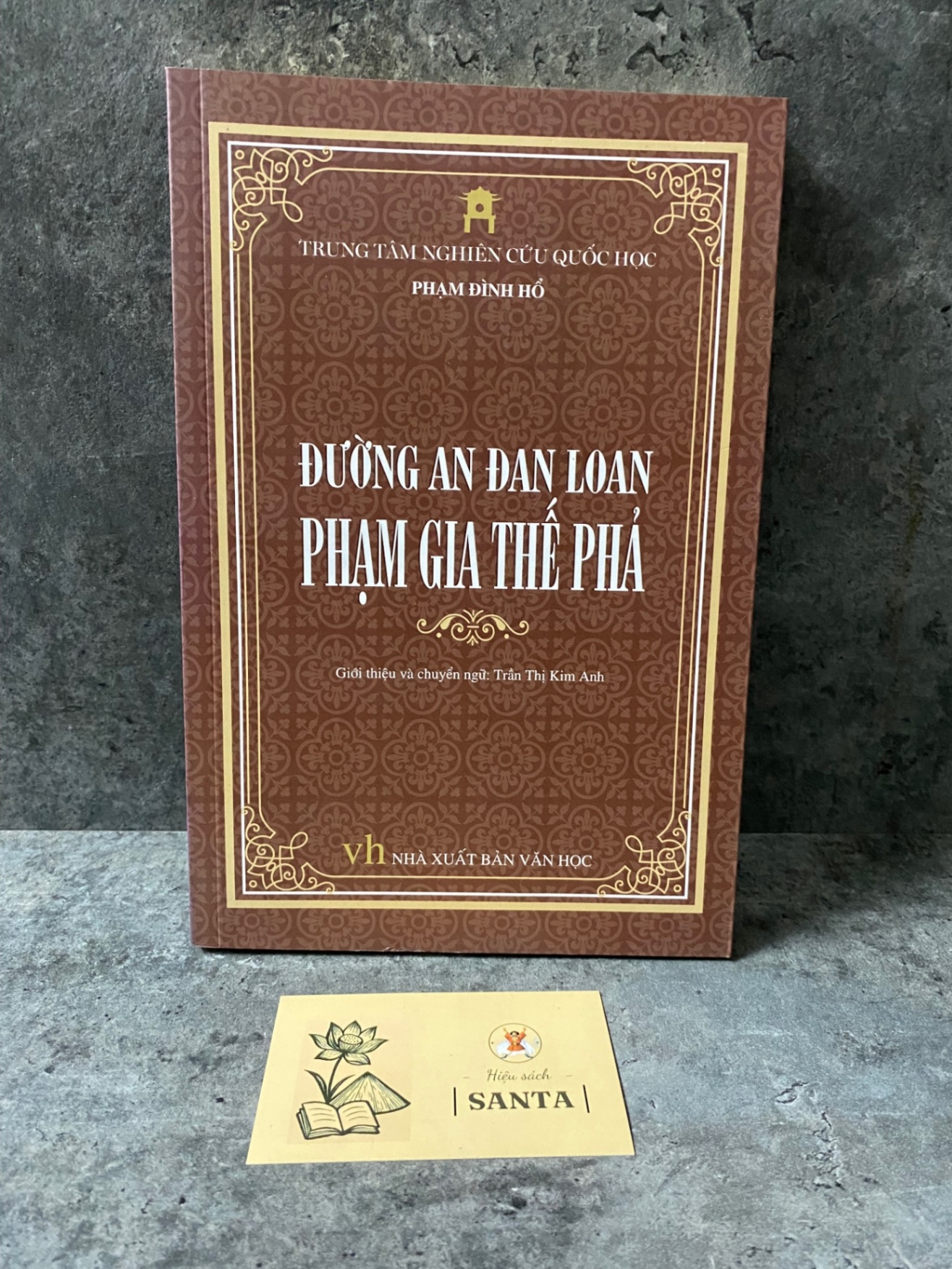 Đường An Đan Loan Phạm Gia Thế Phả- Phạm Đình Hổ- mới 98% Sách văn học STB0302