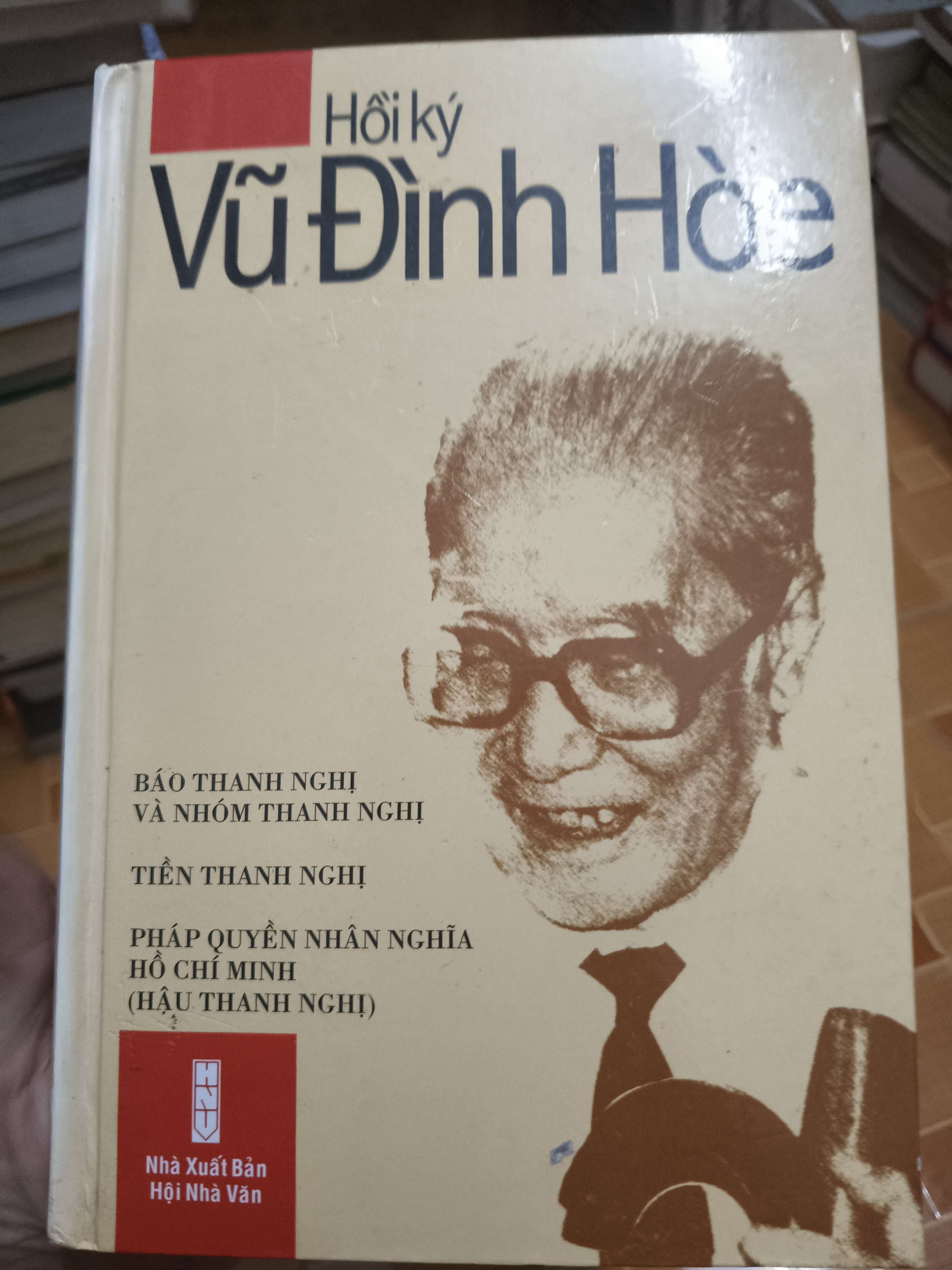 Hồi ký Vũ Đình Hòe - 2004 - 1171 trang Lịch sử Việt Nam ANTQ2702