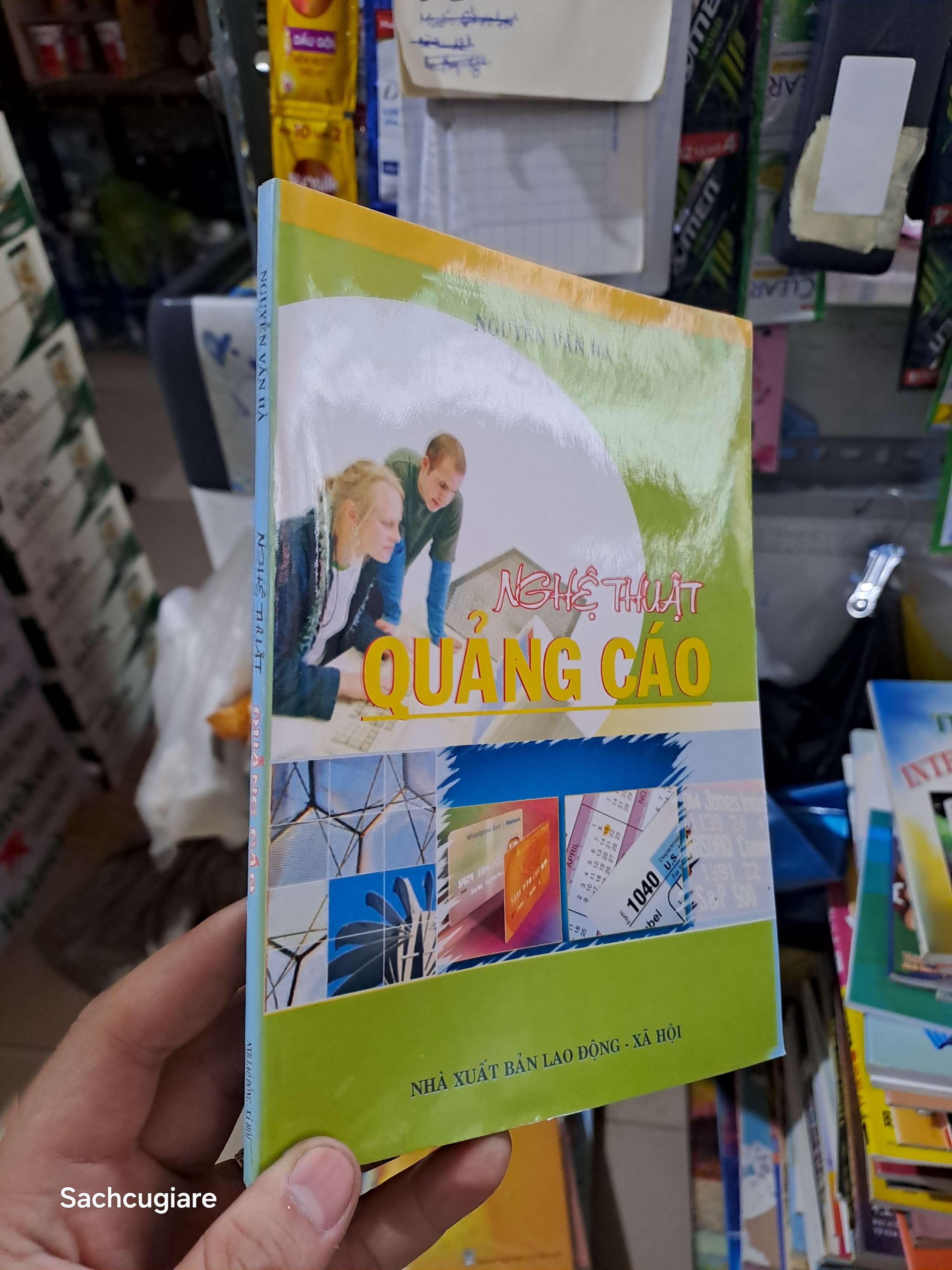 Nghệ thuật quảng cáo - Văn Hà 2006 mới 90% Kinh doanh - Marketing HCM2702 (NSX)