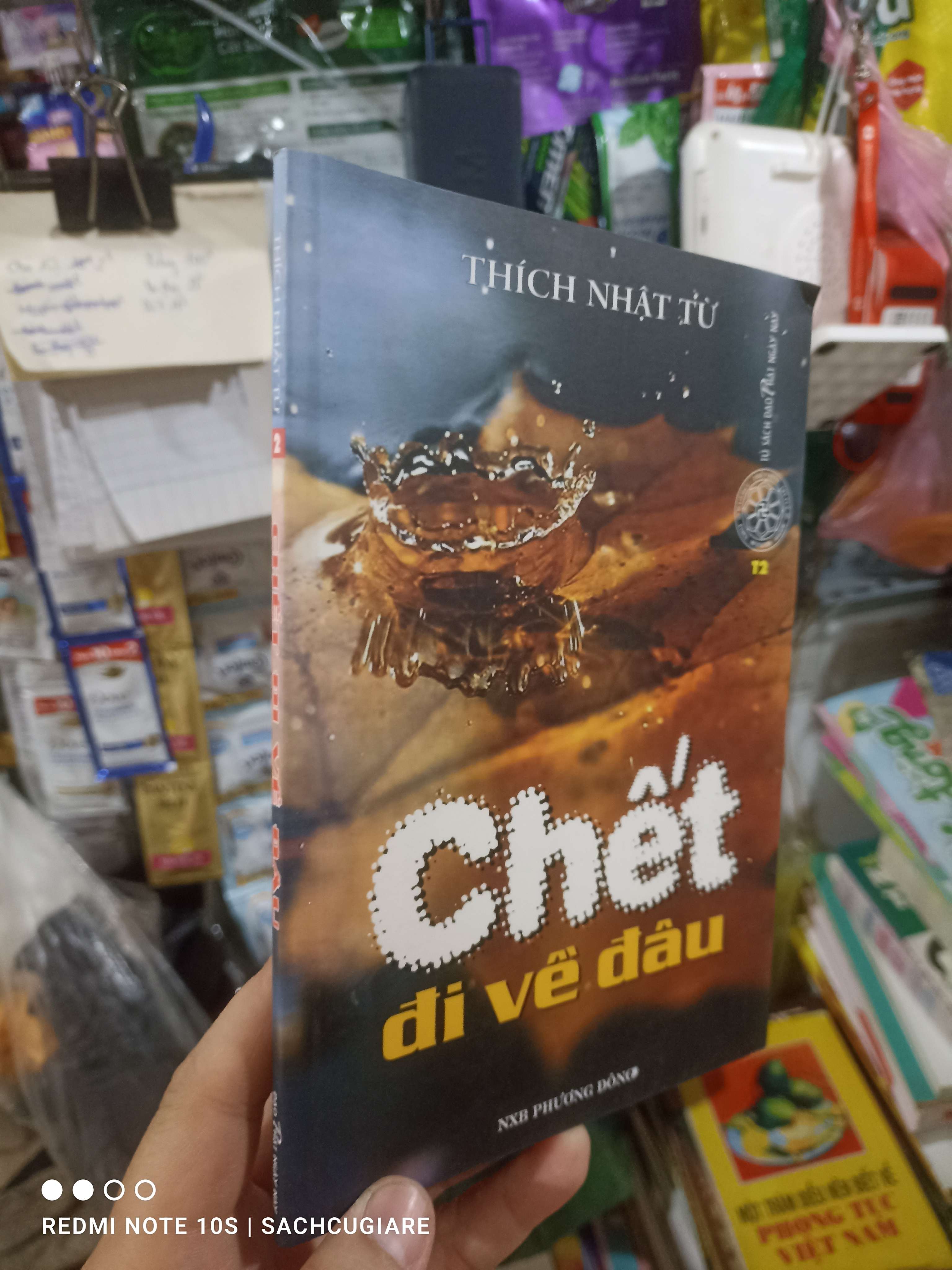 Chết đi về đâu - Thích Nhật Từ 2011 mới 90% Phật giáo HCM2702 (NSX)