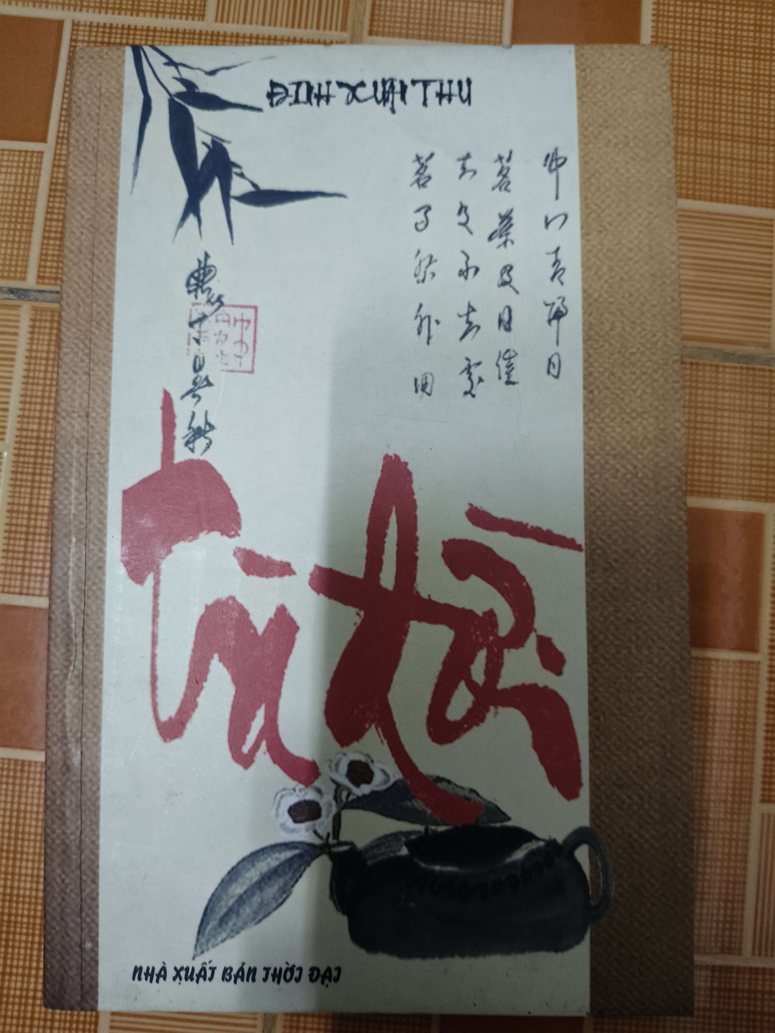 Trà đời - 2011 - 163 trang Sách văn học ANTQ2702