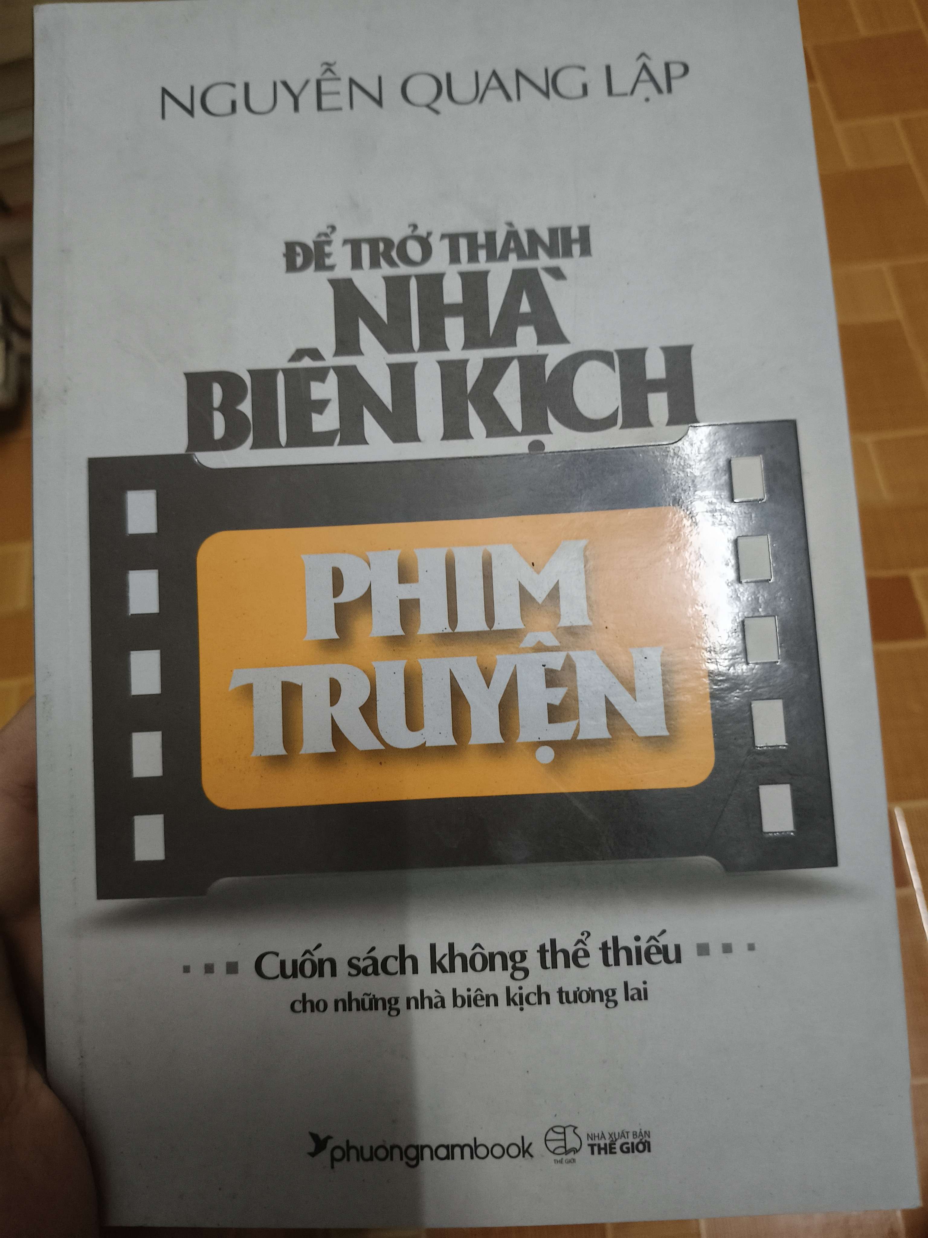 Để trở thành nhà biên kịch phim truyện - 2022 - 270 trang Sách kỹ năng ANTQ2702