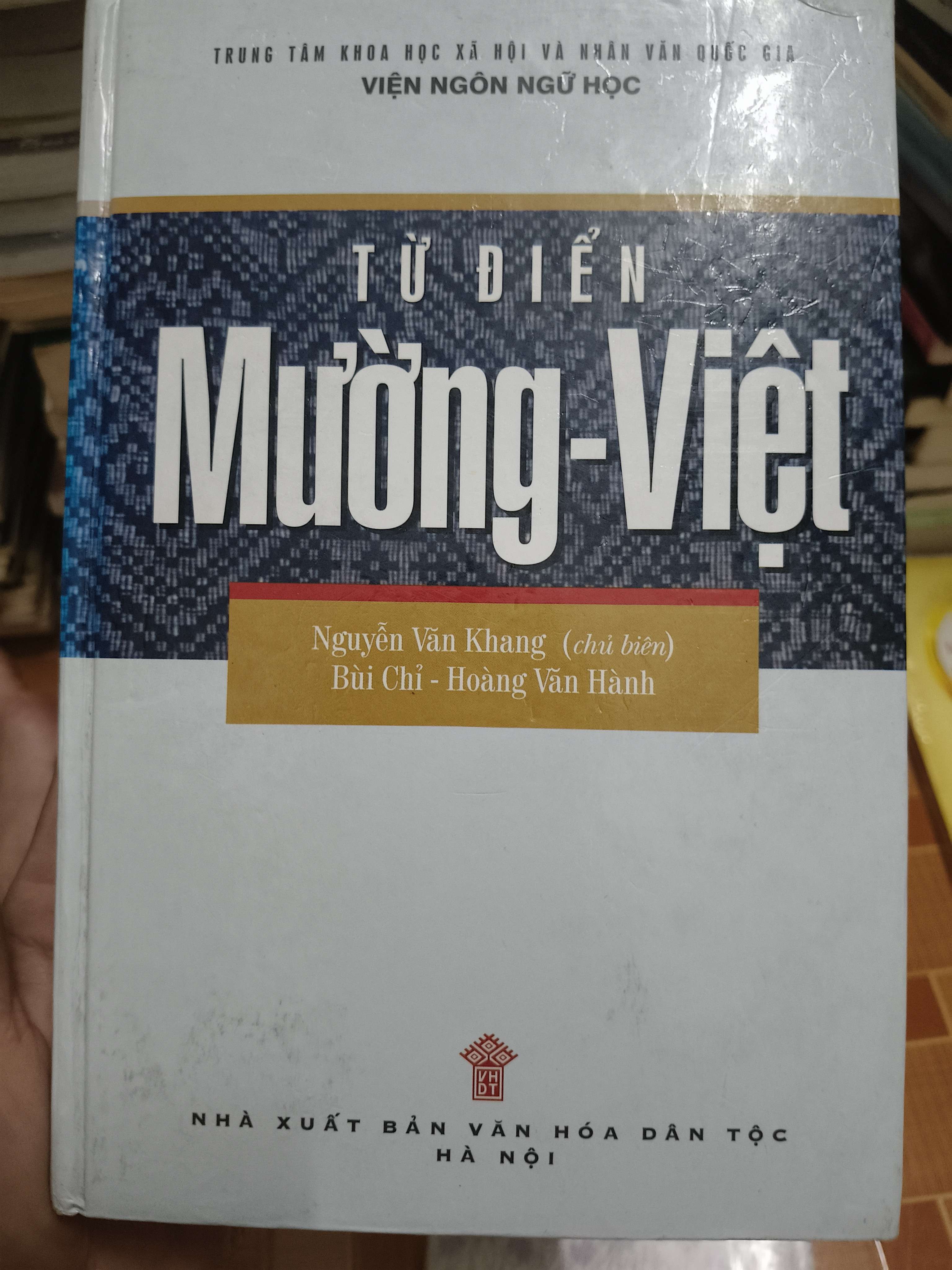 Từ điển Mường - Việt 2002 - 555 trang Từ điển ANTQ2702